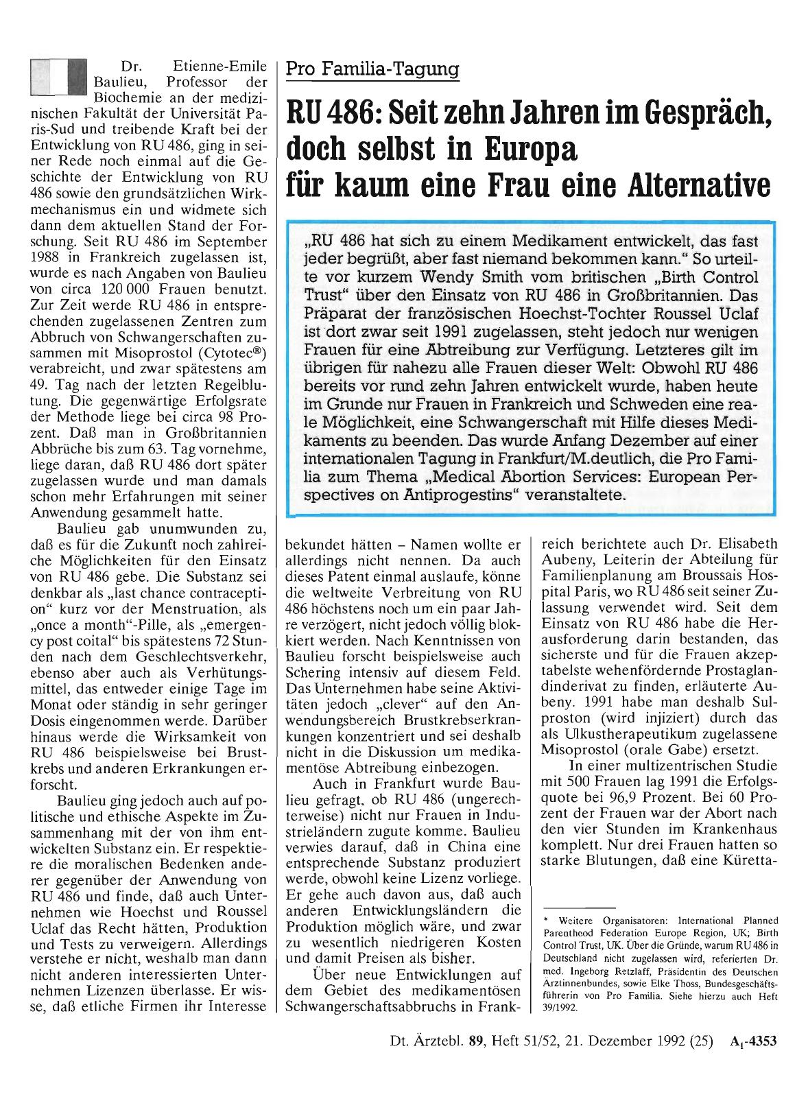 Vorschauseite 1: Pro Familia-Tagung: RU 486: Seit zehn Jahren im Gespräch, doch selbst in Europa für kaum eine Frau eine Alternative