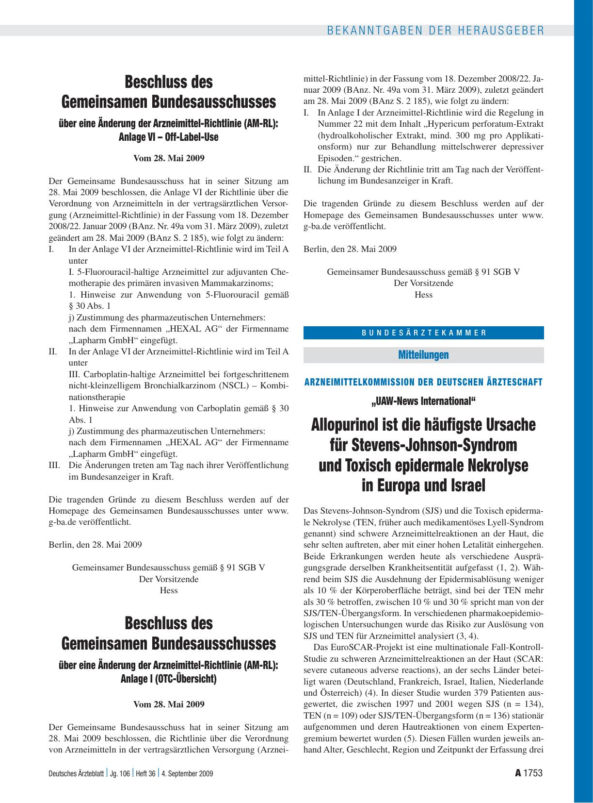 Vorschauseite 1: Beschluss des Gemeinsamen Bundesausschusses über eine Änderung der Arzneimittel-Richtlinie (AM-RL): Anlage VI – Off-Label-Use Vom 28. Mai 2009