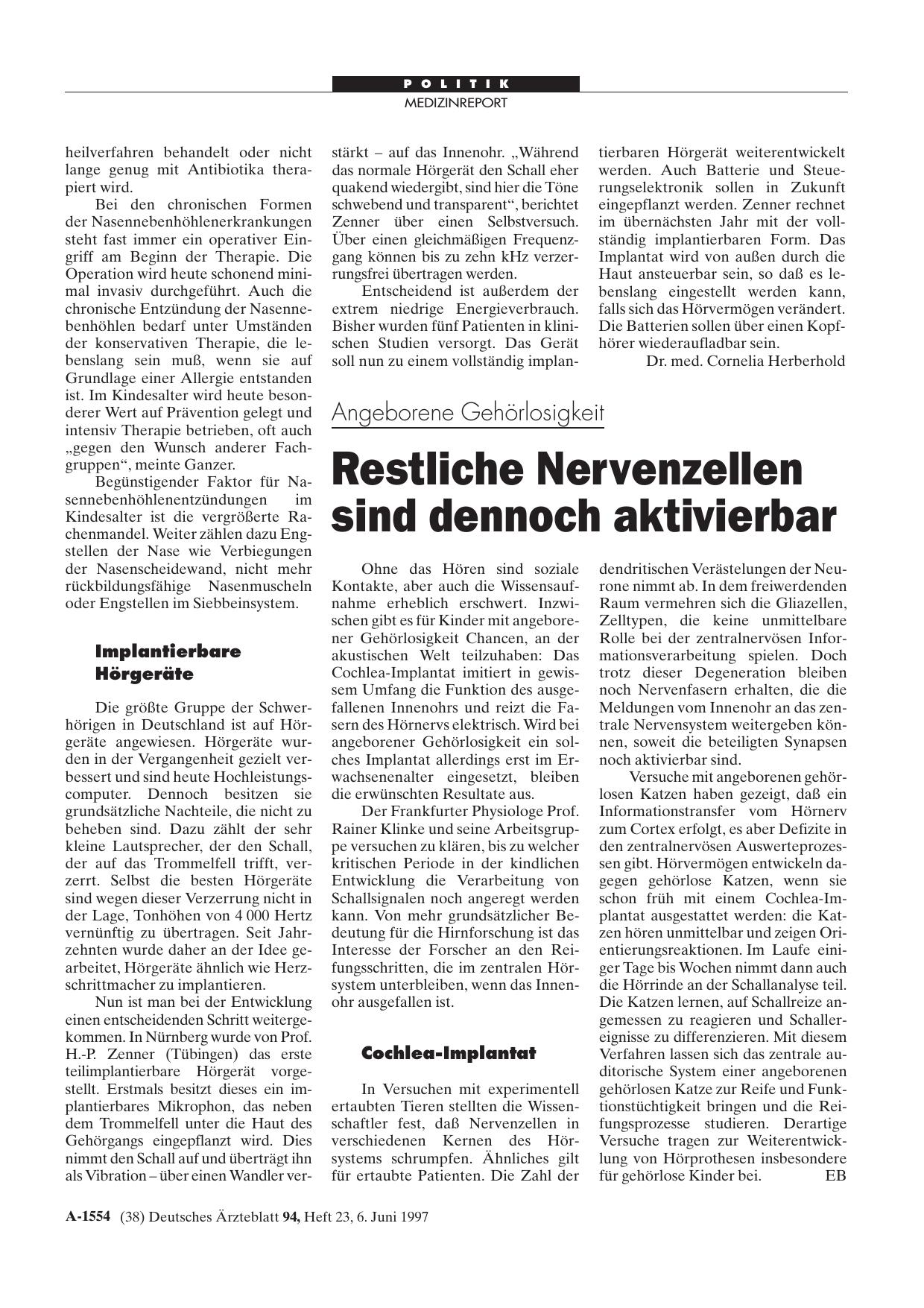 Vorschauseite 1: Angeborene Gehörlosigkeit: Restliche Nervenzellen sind dennoch aktivierbar