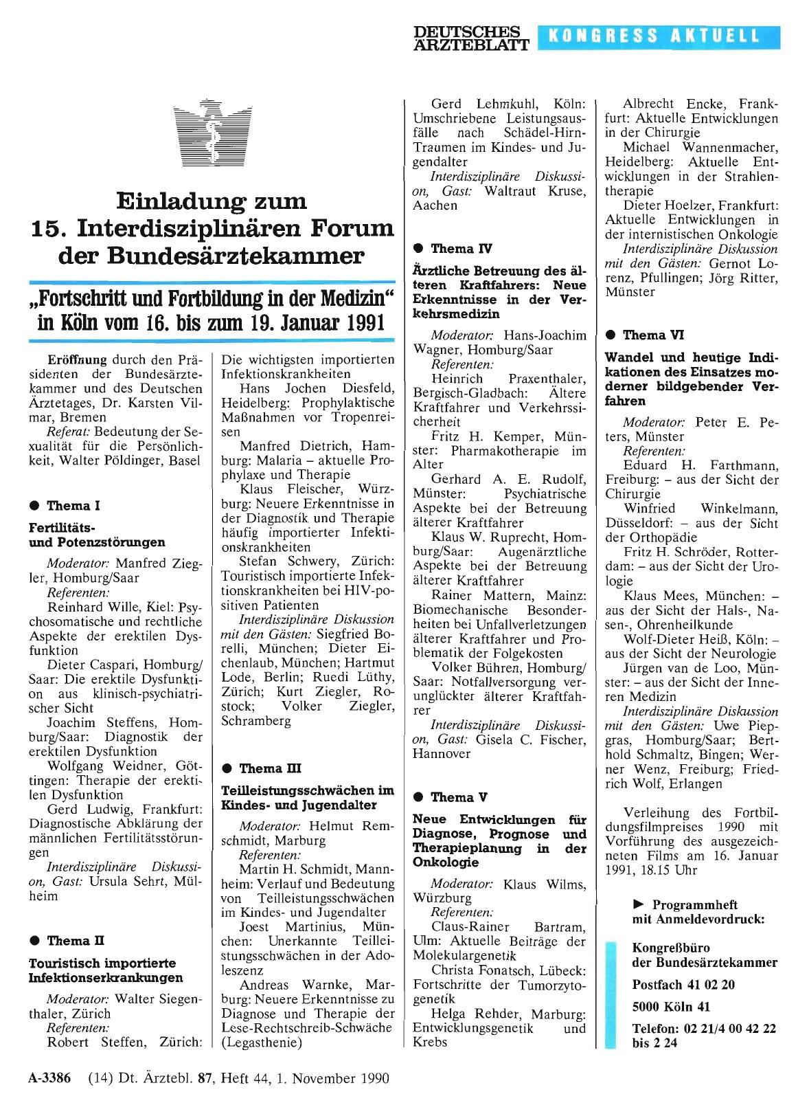 Vorschauseite 1: Einladung zum 15. Interdisziplinären Forum der Bundesärztekammer: „Fortschritt und Fortbildung in der Medizin“ in Köln vom 16. bis zum 19. Januar 1991