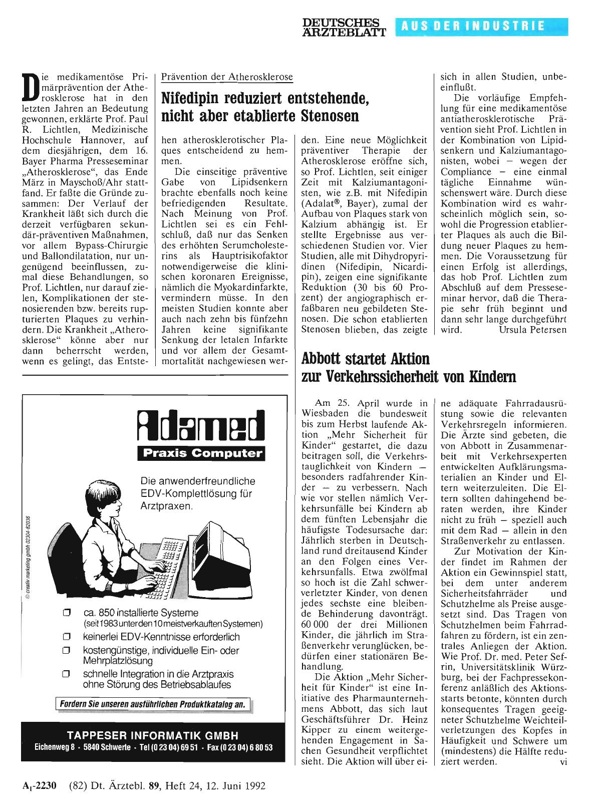 Vorschauseite 1: Prävention der Atherosklerose: Nifedipin reduziert entstehende, nicht aber etablierte Stenosen