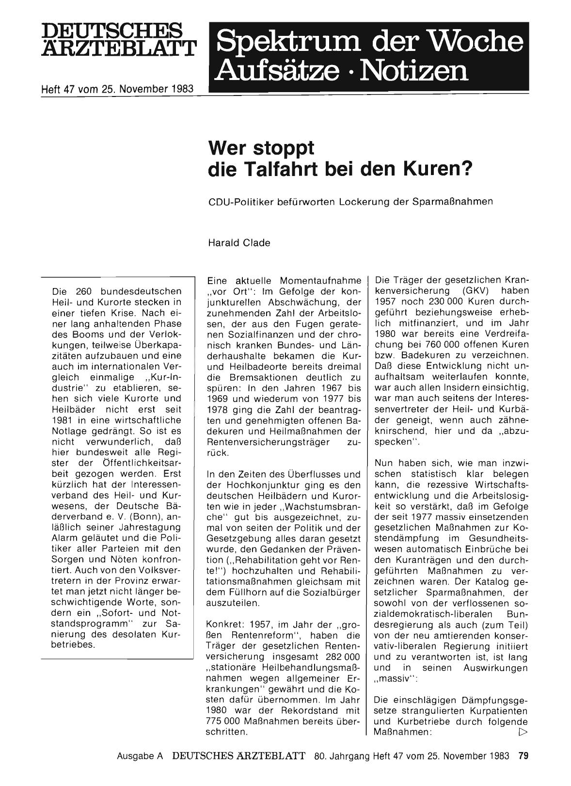 Vorschauseite 1: Wer stoppt die Talfahrt bei den Kuren? CDU-Politiker befürworten Lockerung der Sparmaßnahmen