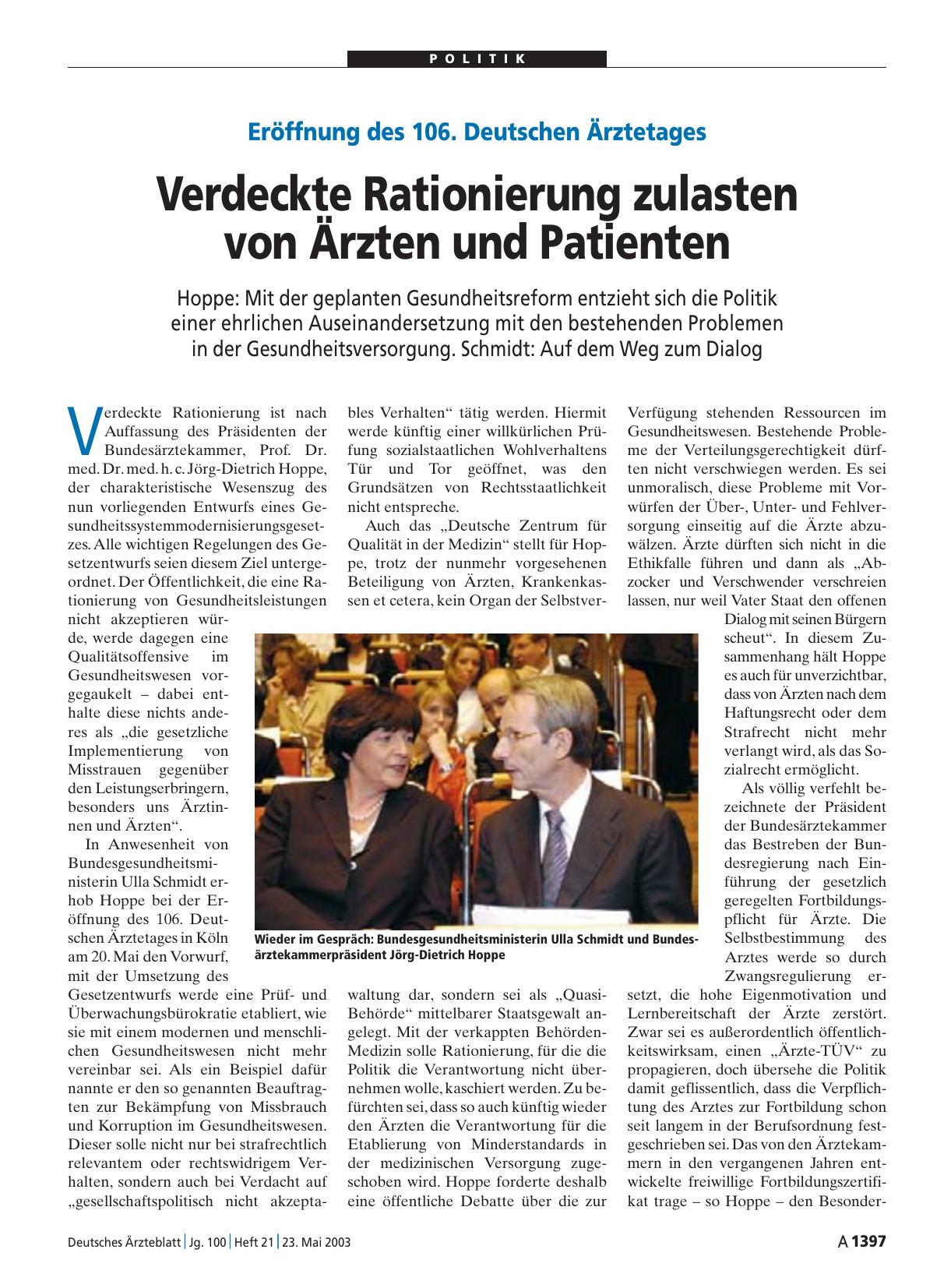 Vorschauseite 1: Eröffnung des 106. Deutschen Ärztetages: Verdeckte Rationierung zulasten von Ärzten und Patienten