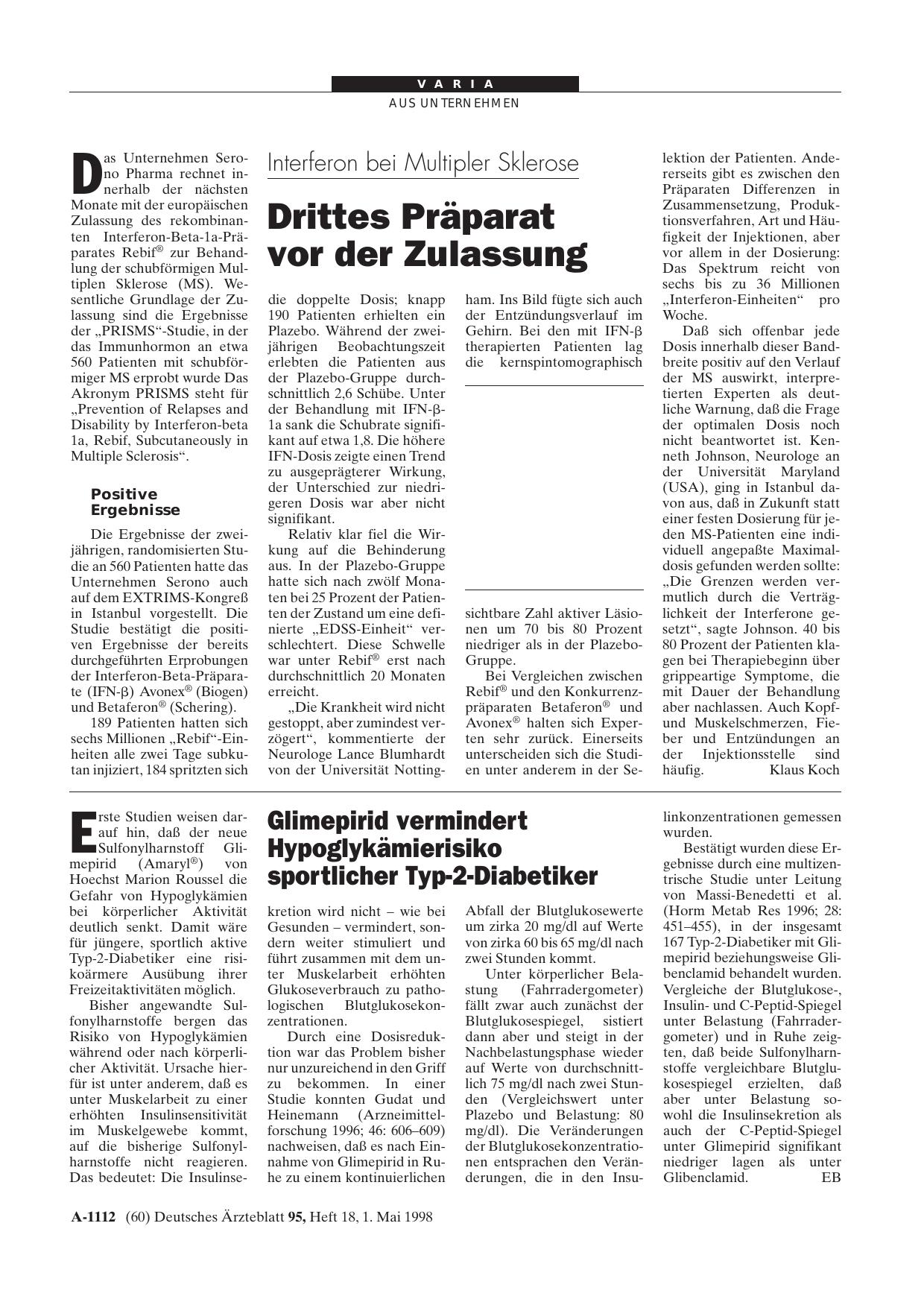 Vorschauseite 1: Interferon bei Multipler Sklerose: Drittes Präparat vor der Zulassung