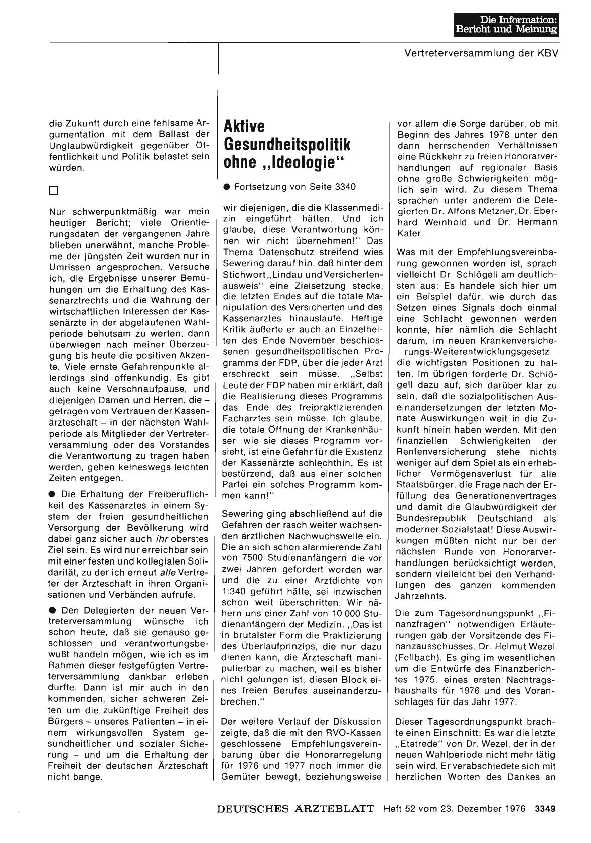 Vorschauseite 1: Aktive Gesundheitspolitik ohne „Ideologie“: Vertreterversammlung der Kassenärztlichen Bundesvereinigung erörterte die Lage - Teil 2