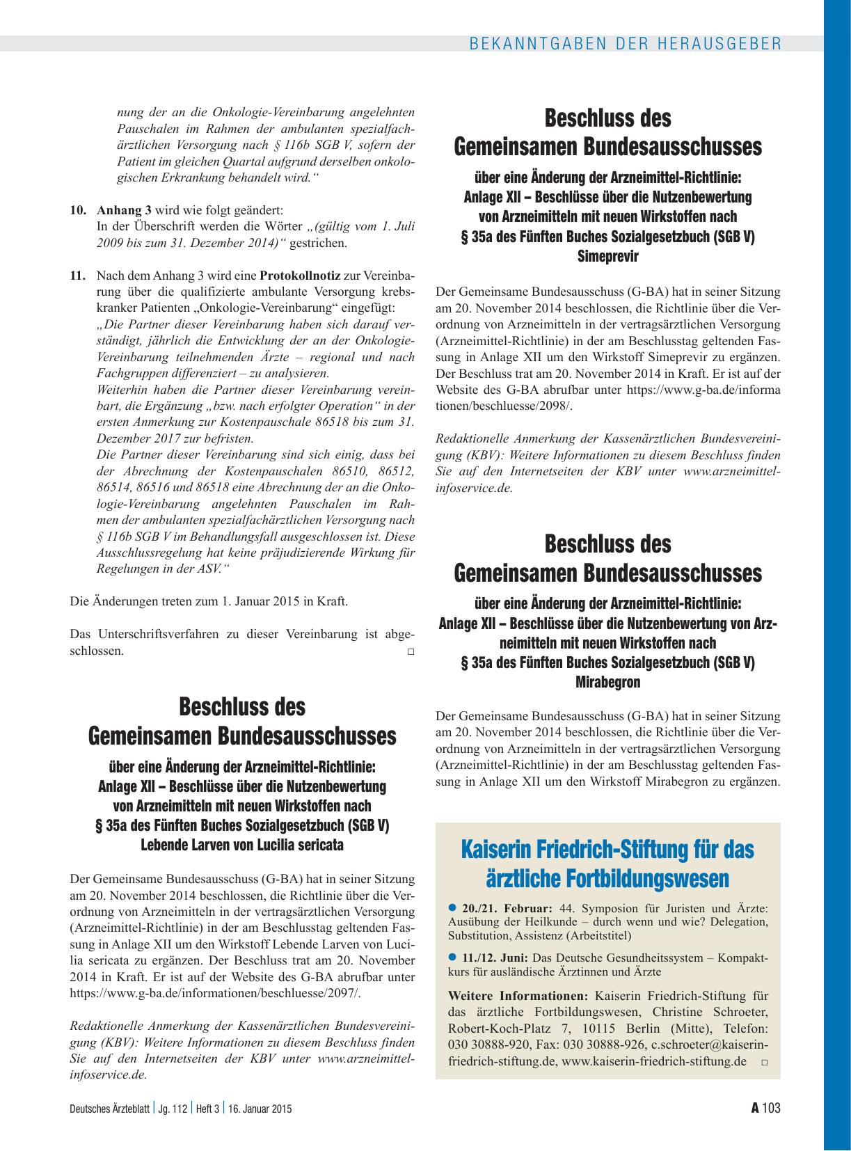 Vorschauseite 1: Beschluss des Gemeinsamen Bundesausschusses über eine Änderung der Arzneimittel-Richtlinie: Anlage XII – Beschlüsse über die Nutzenbewertung von Arzneimitteln mit neuen Wirkstoffe…