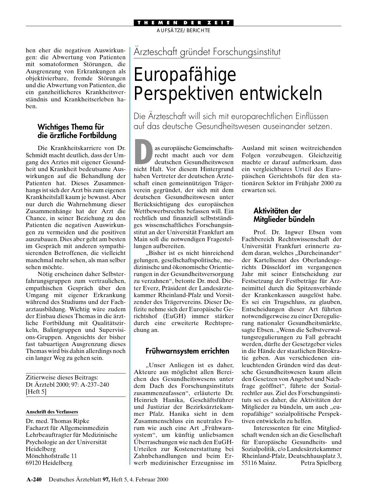 Vorschauseite 1: Ärzteschaft gründet Forschungsinstitut: Europafähige Perspektiven entwickeln