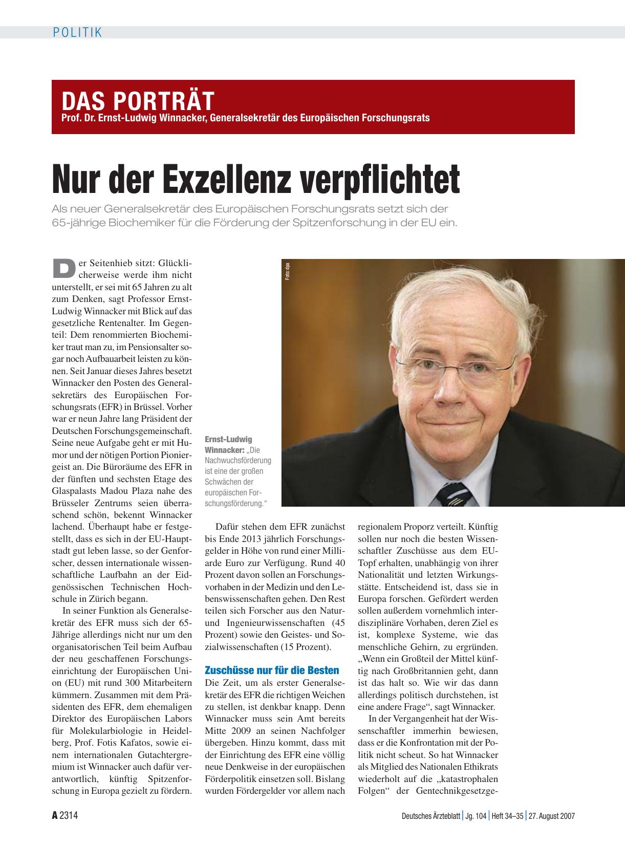 Vorschauseite 1: Das Porträt: Prof. Dr. Ernst-Ludwig Winnacker, Generalsekretär des Europäischen Forschungsrats – Nur der Exzellenz verpflichtet