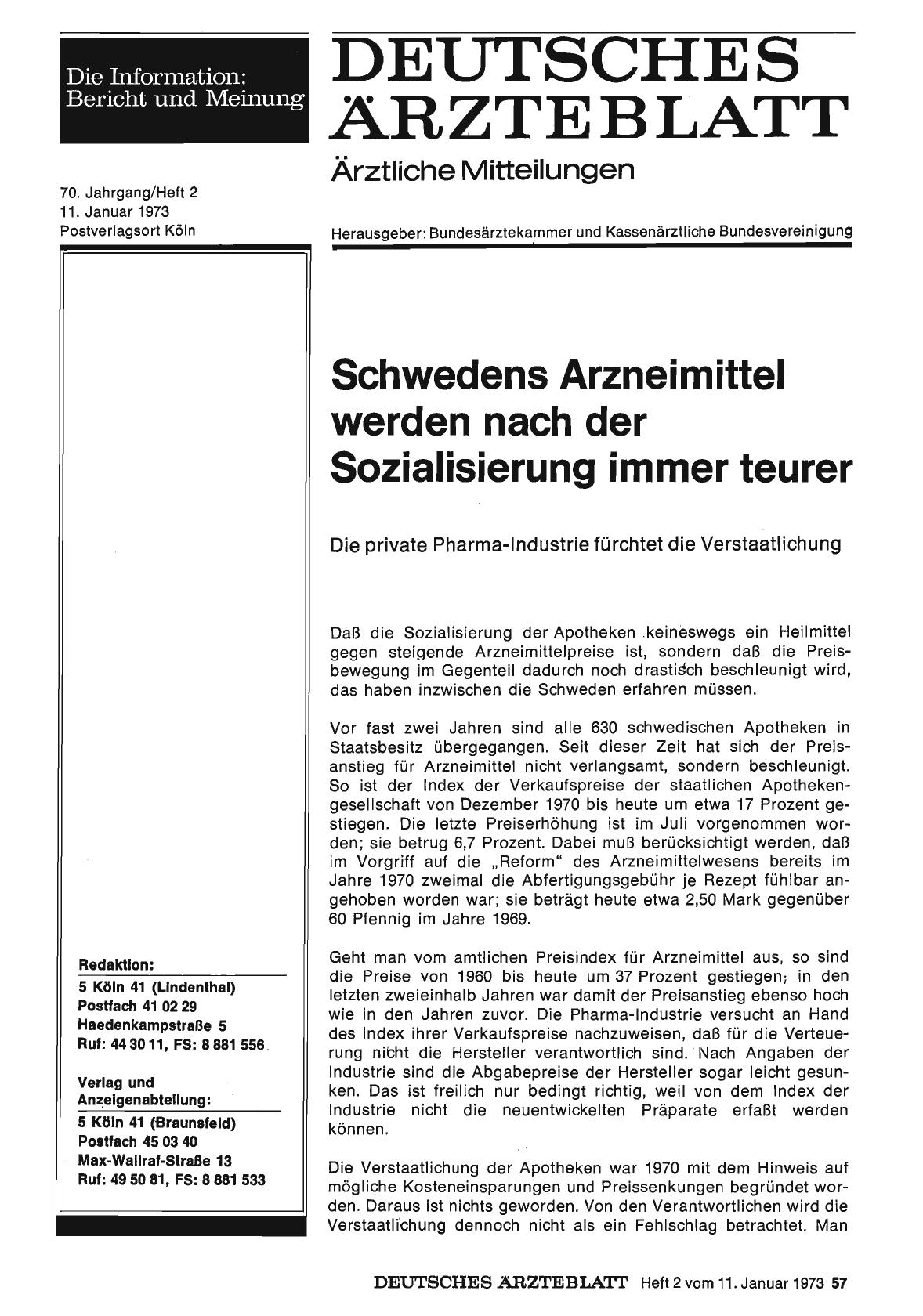 Vorschauseite 1: Schwedens Arzneimittel werden nach der Sozialisierung immer teurer: Die private Pharma-Industrie fürchtet die Verstaatlichung