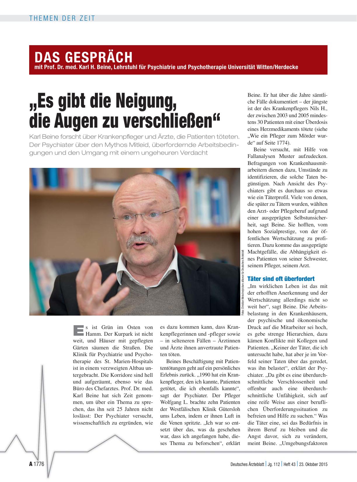 Vorschauseite 1: Das Gespräch mit Prof. Dr. med. Karl H. Beine, Lehrstuhl für Psychiatrie und Psychotherapie Universität Witten/Herdecke: „Es gibt die Neigung, die Augen zu verschließen“