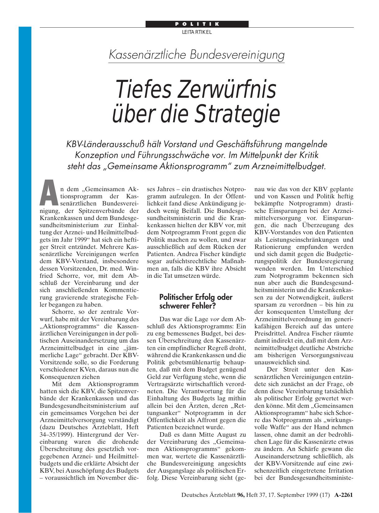 Vorschauseite 1: Kassenärztliche Bundesvereinigung: Tiefes Zerwürfnis über die Strategie