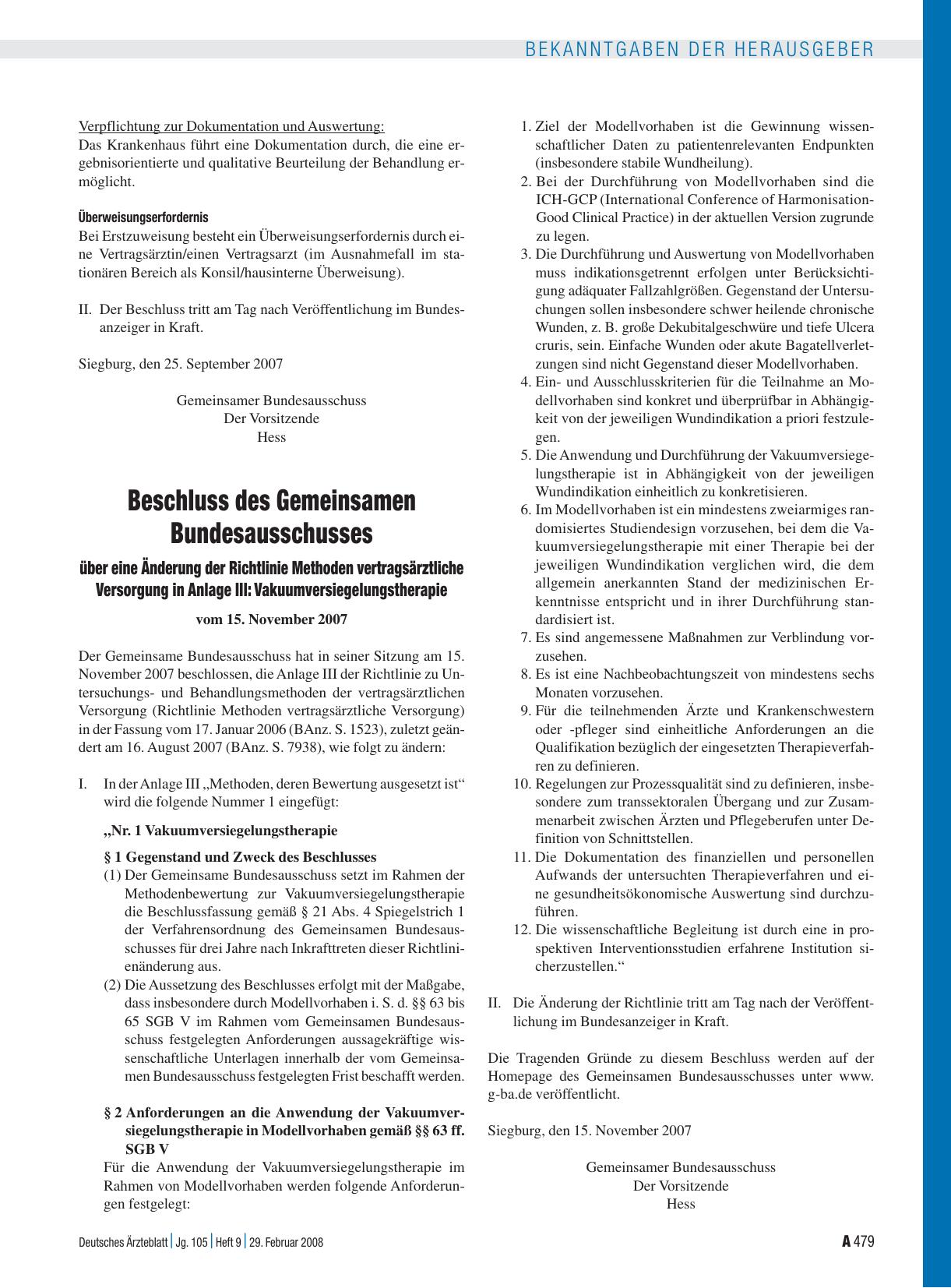 Vorschauseite 1: Beschluss des Gemeinsamen Bundesausschusses über eine Änderung der Richtlinie Methoden vertragsärztliche Versorgung in Anlage III: Vakuumversiegelungstherapie vom 15. November 2007