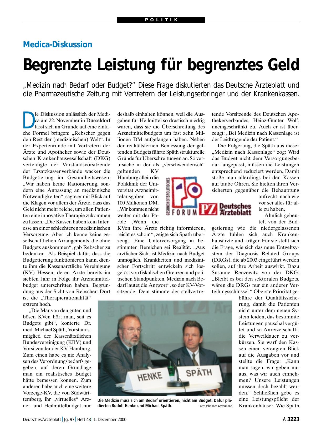 Vorschauseite 1: Medica-Diskussion: Begrenzte Leistung für begrenztes Geld