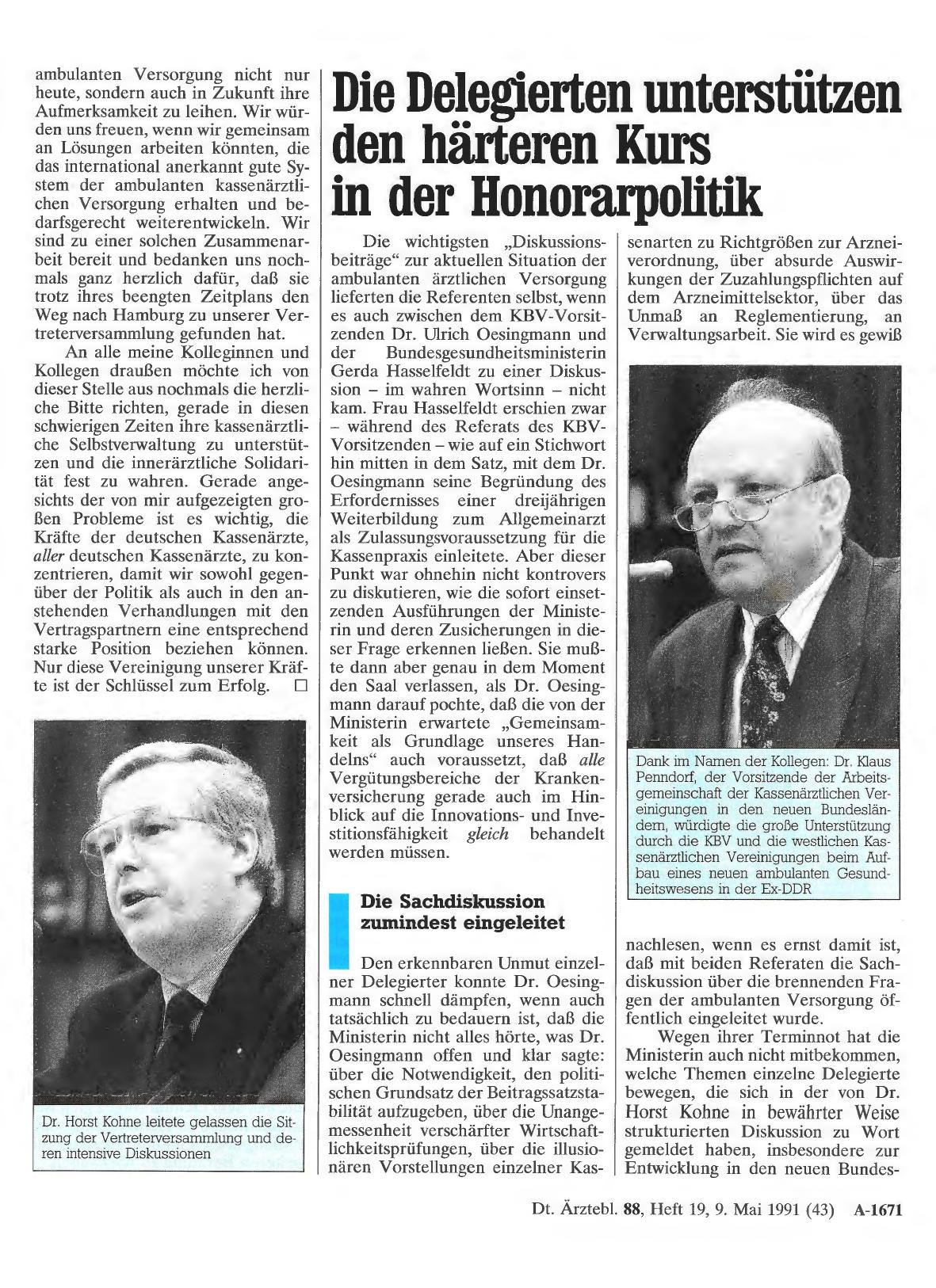 Vorschauseite 1: Die Delegierten unterstützen den härteren Kurs in der Honorarpolitik