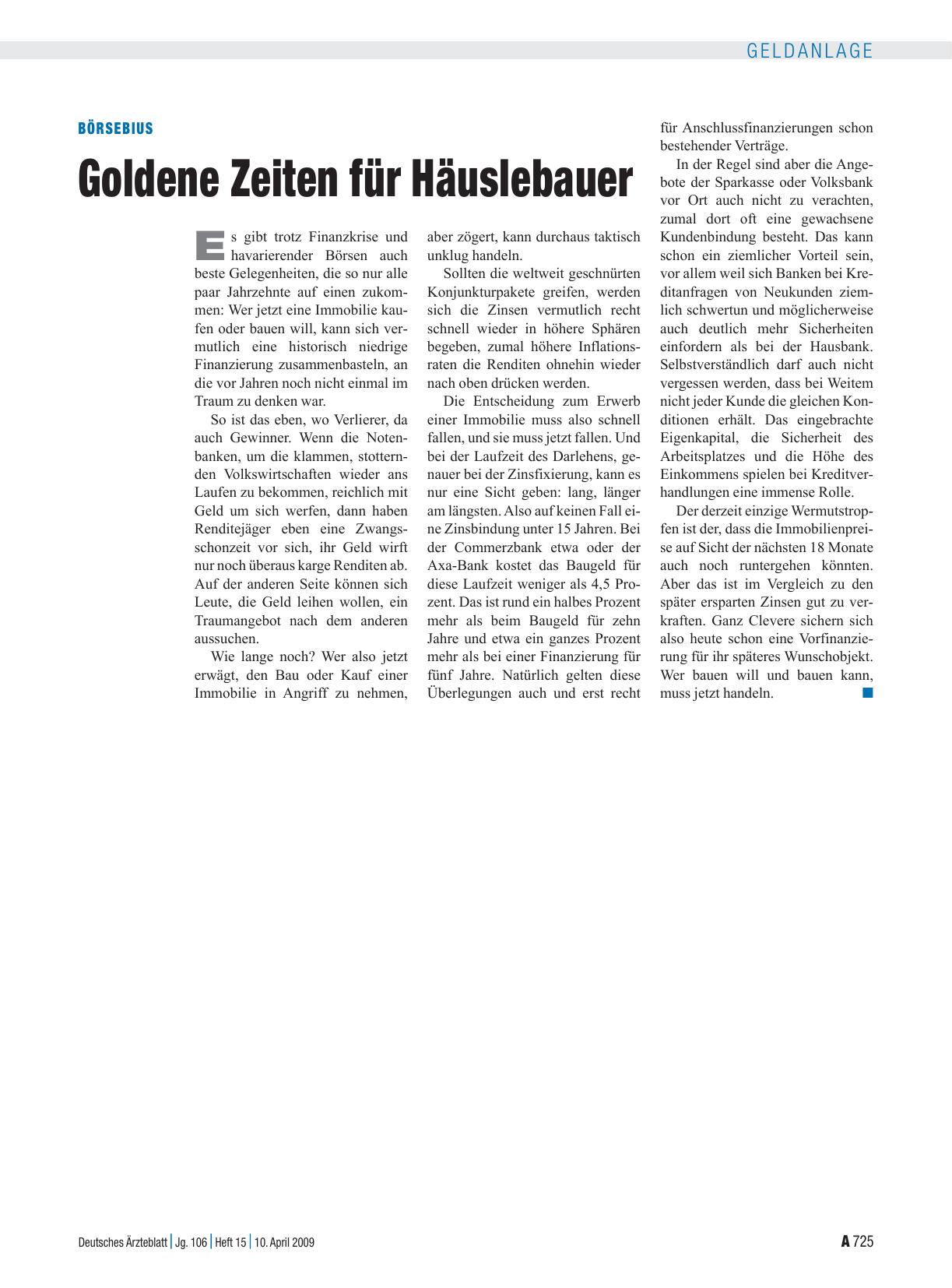 Vorschauseite 1: Börsebius: Goldene Zeiten für Häuslebauer