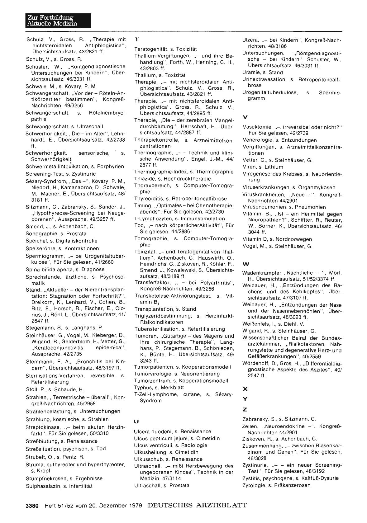 Vorschauseite 1: Systematische Fortbildung für Ärzte aller Richtungen: Die Internationalen Fortbildungskongresse der Bundesärztekammer und der Osterreichischen Ärztekammer im Jahr 1980