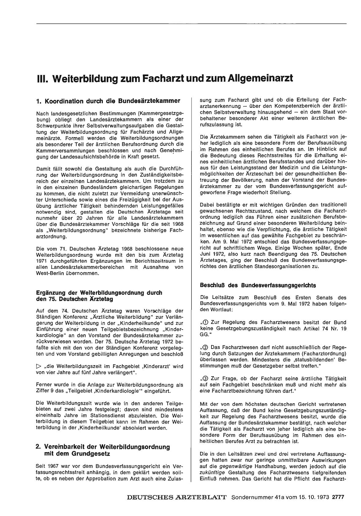 Vorschauseite 1: Bericht über das Jahr 1972/73: D. Ausbildung, Weiterbildung, Fortbildung: III. Weiterbildung zum Facharzt und zum Allgemeinarzt