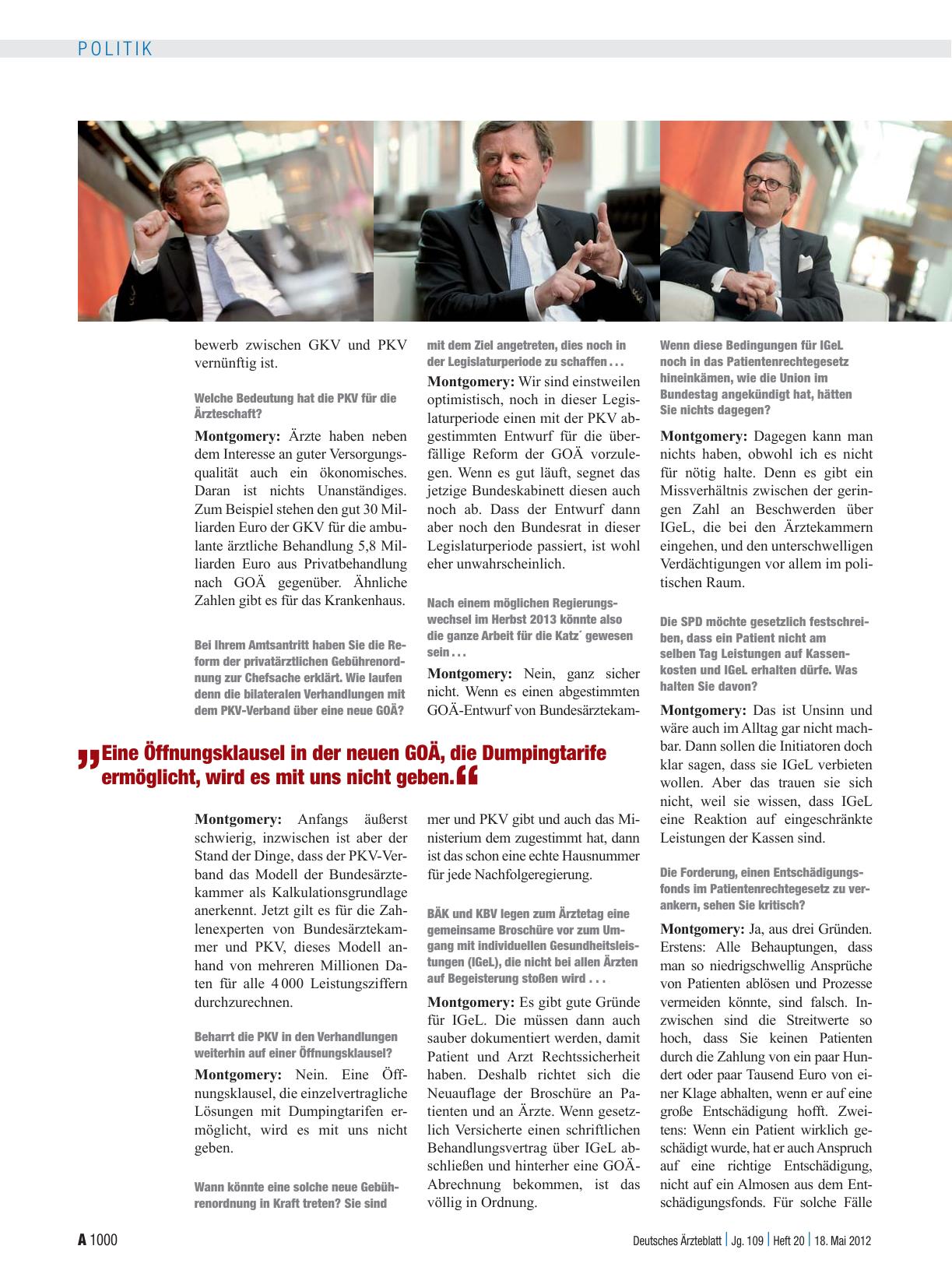 Vorschauseite 2: Interview mit Dr. med. Frank Ulrich Montgomery, Präsident der Bundesärztekammer und des Deutschen Ärztetags: „Ein Wettbewerb zwischen GKV und PKV ist vernünftig“