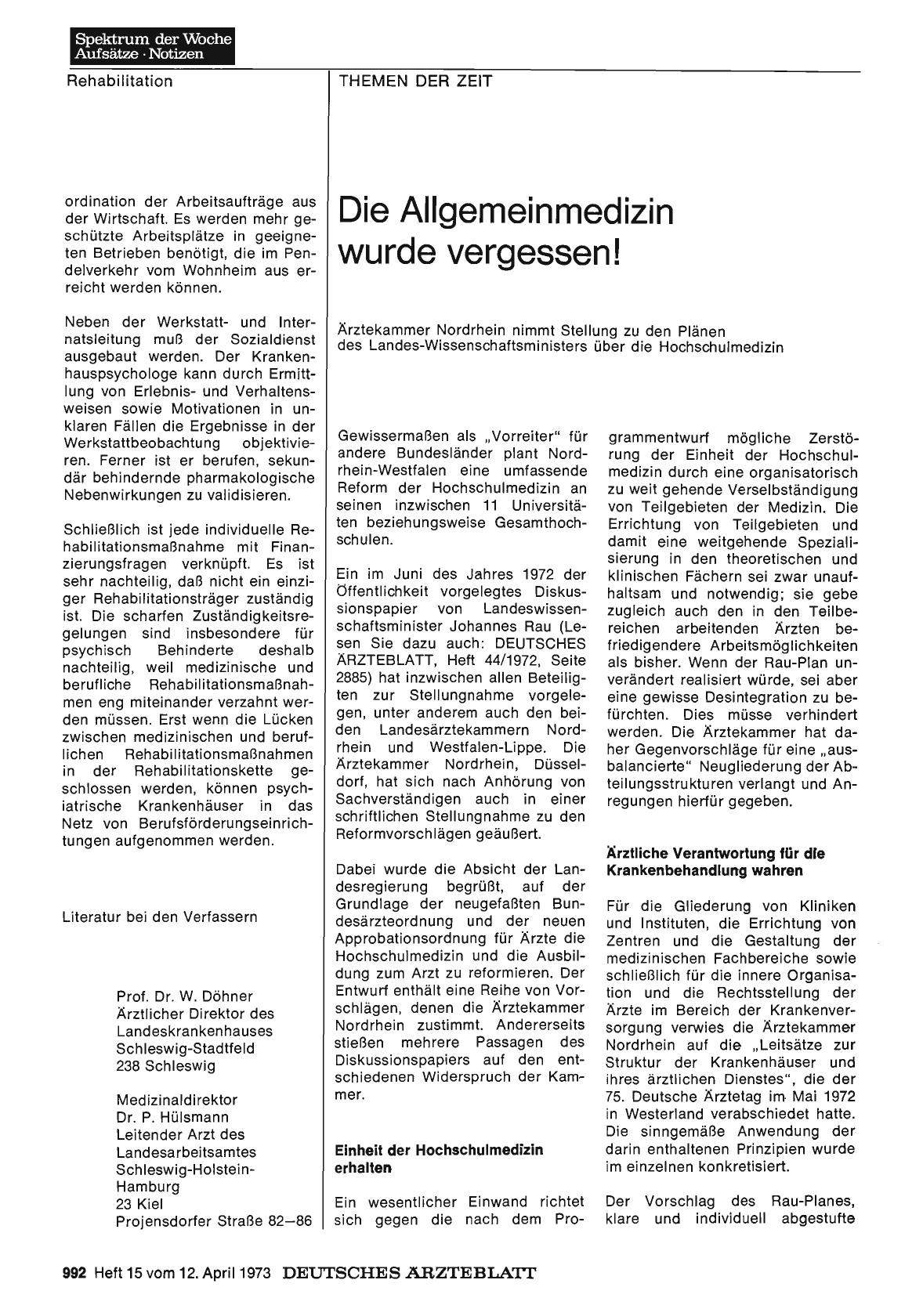 Vorschauseite 1: Die Allgemeinmedizin wurde vergessen! Ärztekammer Nordrhein nimmt Stellung zu den Plänen des Landes-Wissenschaftsministers über die Hochschulmedizin