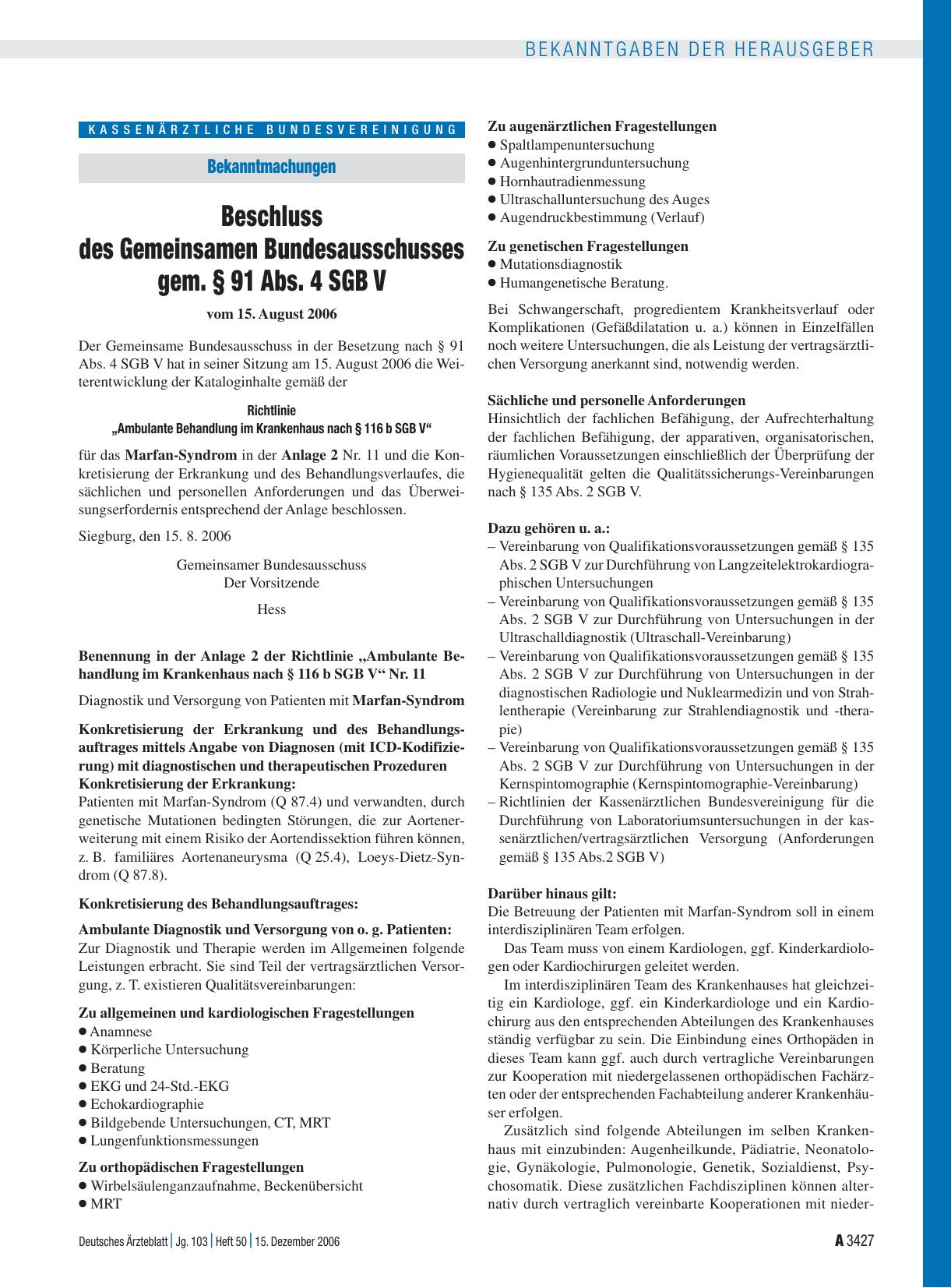 Vorschauseite 1: Bekanntmachungen: Beschluss des Gemeinsamen Bundesausschusses gem. § 91 Abs. 4 SGB V vom 15. August 2006