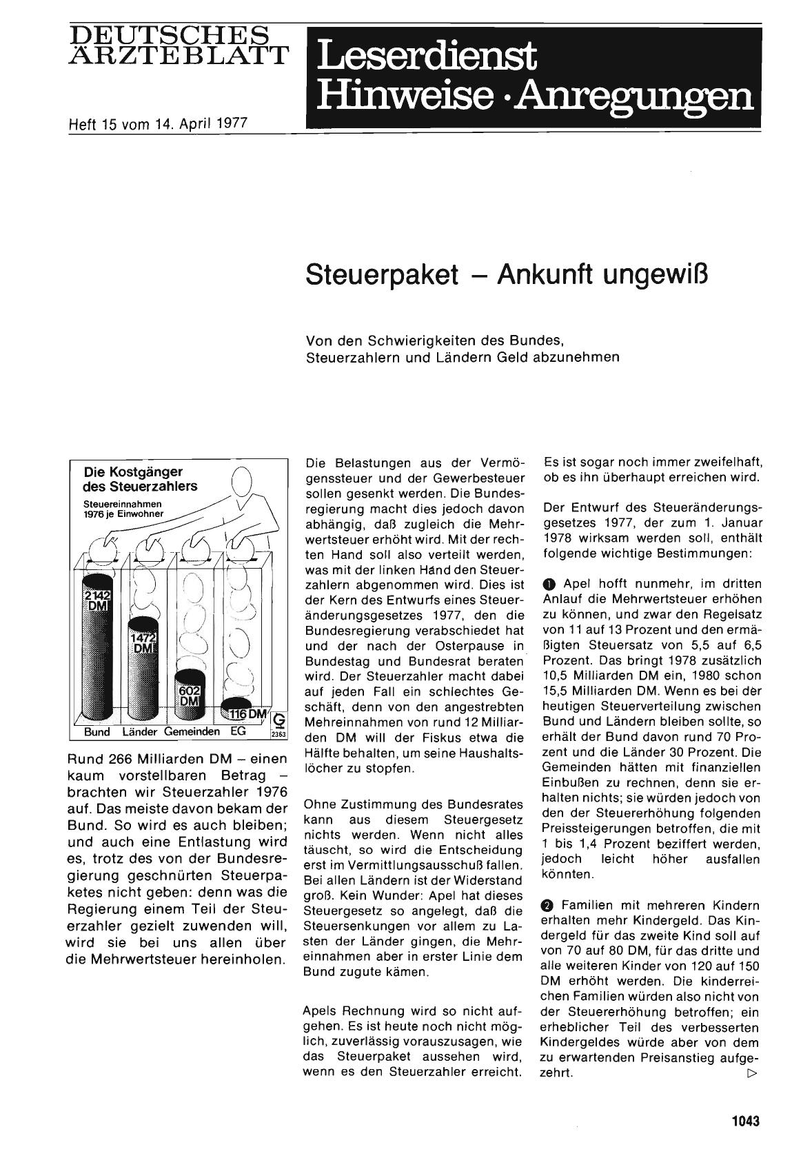 Vorschauseite 1: Steuerpaket — Ankunft ungewiß: Von den Schwierigkeiten des Bundes, Steuerzahlern und Ländern Geld abzunehmen