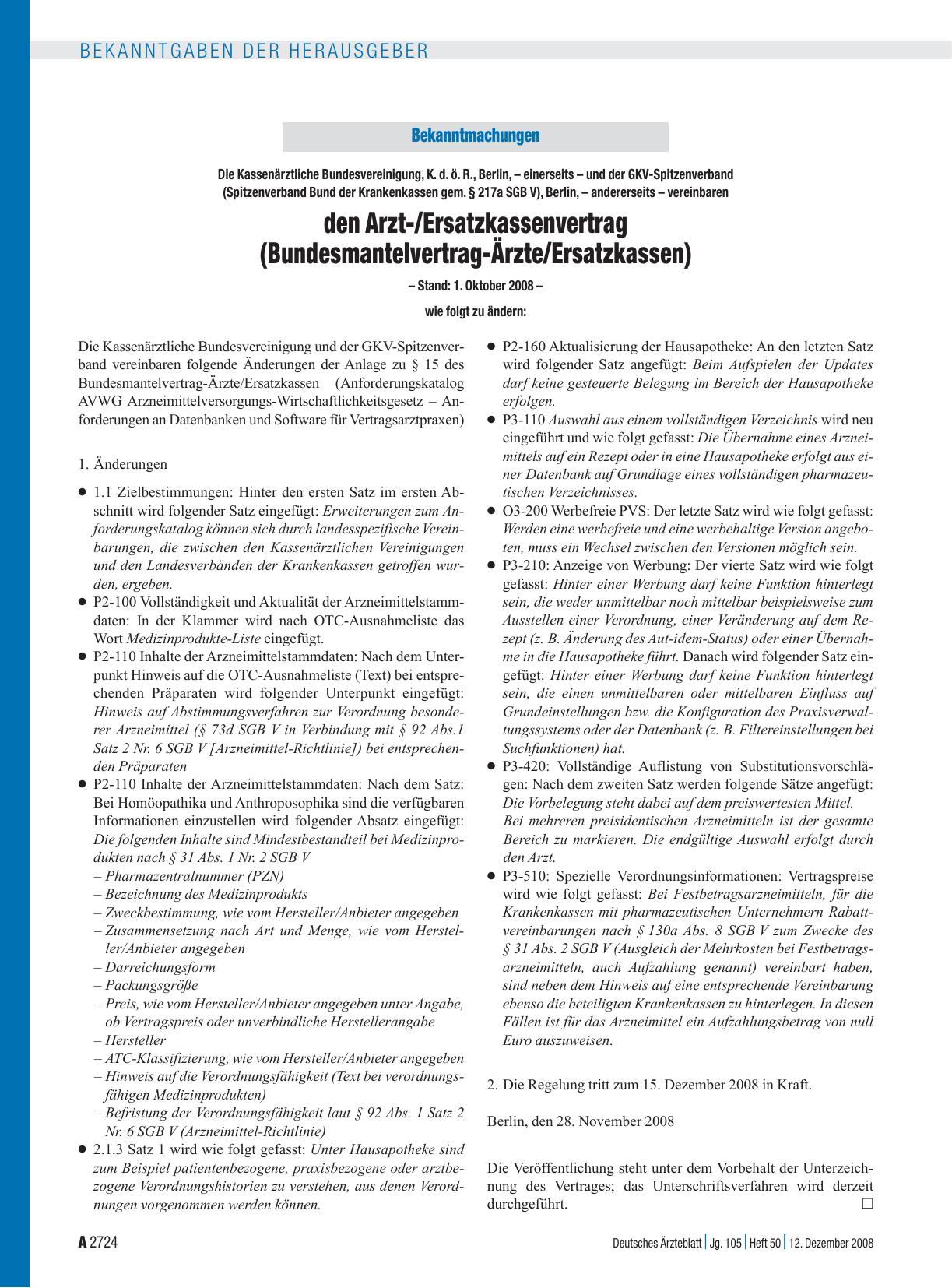 Vorschauseite 1: Bekanntmachungen: Die Kassenärztliche Bundesvereinigung, K. d. ö. R. , Berlin, – einerseits – und der GKV-Spitzenverband (Spitzenverband Bund der Krankenkassen gem. § 217a SGB V),…