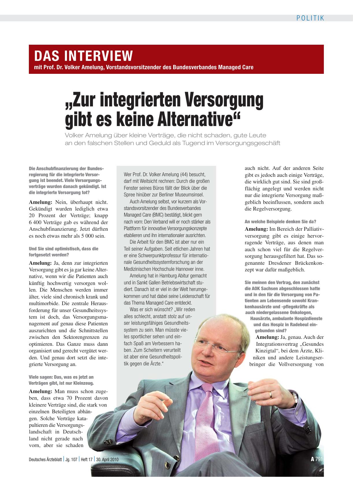 Vorschauseite 1: Interview mit Prof. Dr. Volker Amelung, Vorstandsvorsitzender des Bundesverbandes Managed Care: „Zur integrierten Versorgung gibt es keine Alternative“