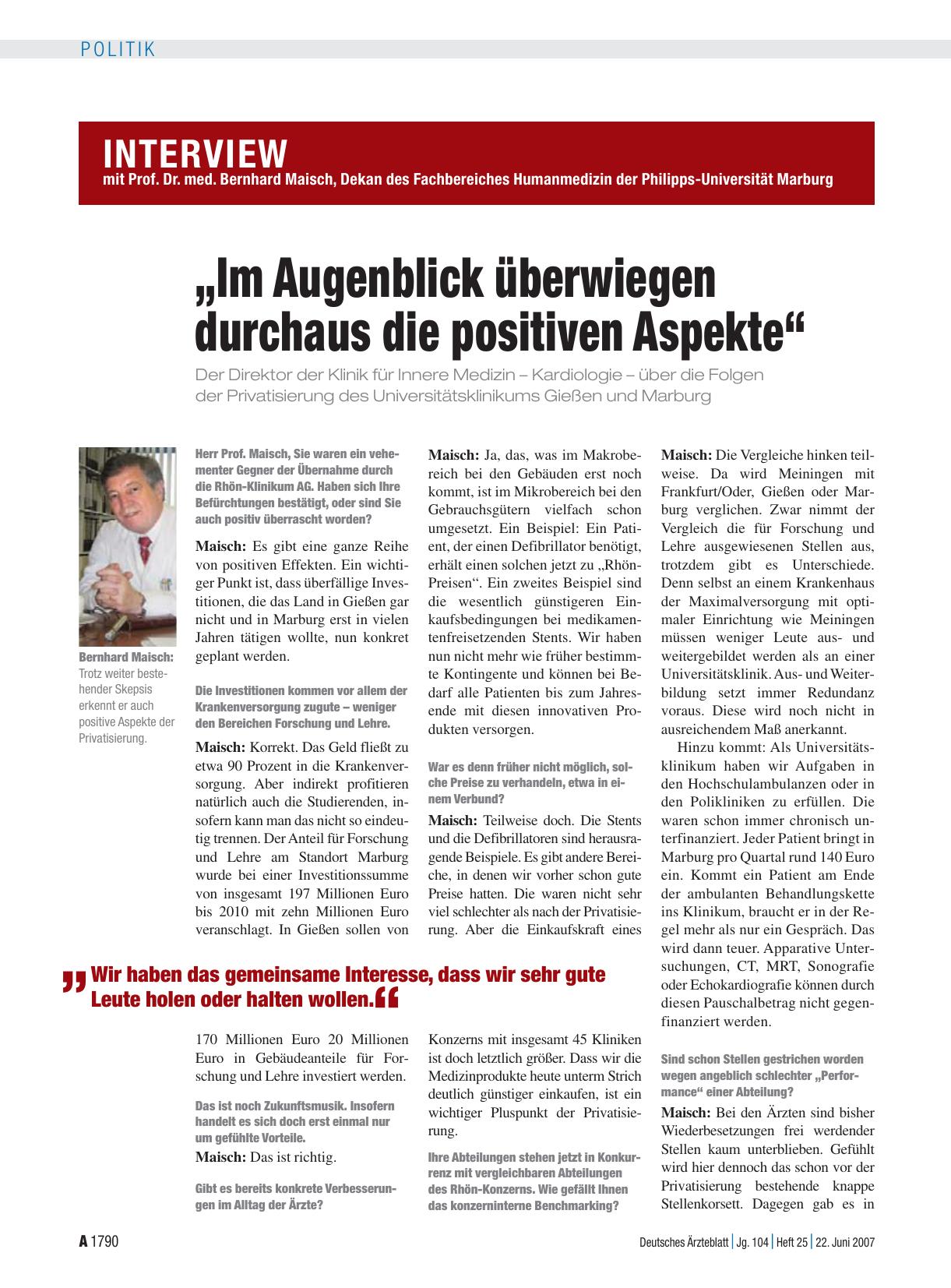Vorschauseite 1: Interview mit Prof. Dr. med. Bernhard Maisch, Dekan des Fachbereiches Humanmedizin der Philipps-Universität Marburg: „Im Augenblick überwiegen durchaus die positiven Aspekte“
