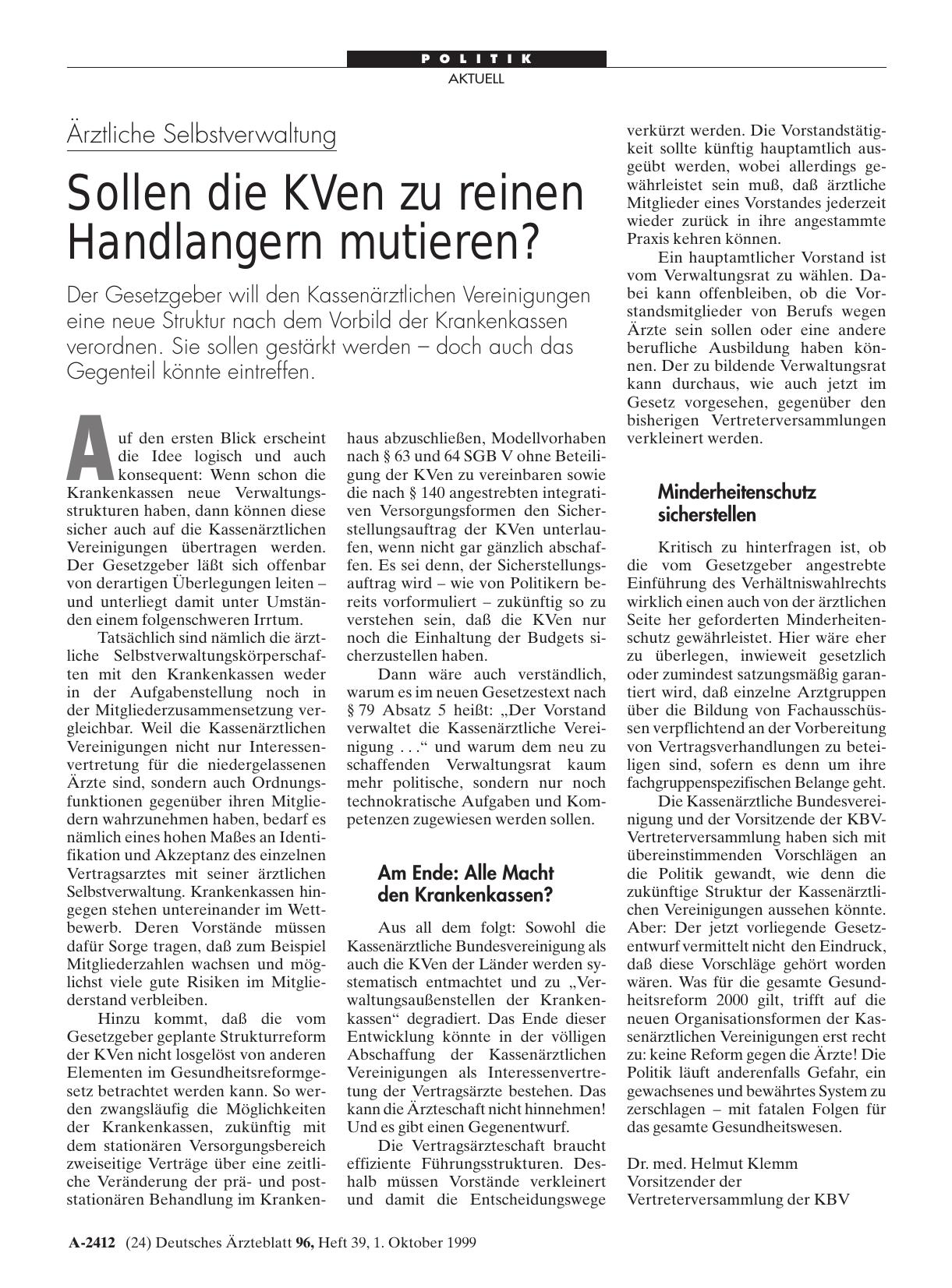 Vorschauseite 1: Ärztliche Selbstverwaltung: Sollen die KVen zu reinen Handlangern mutieren?