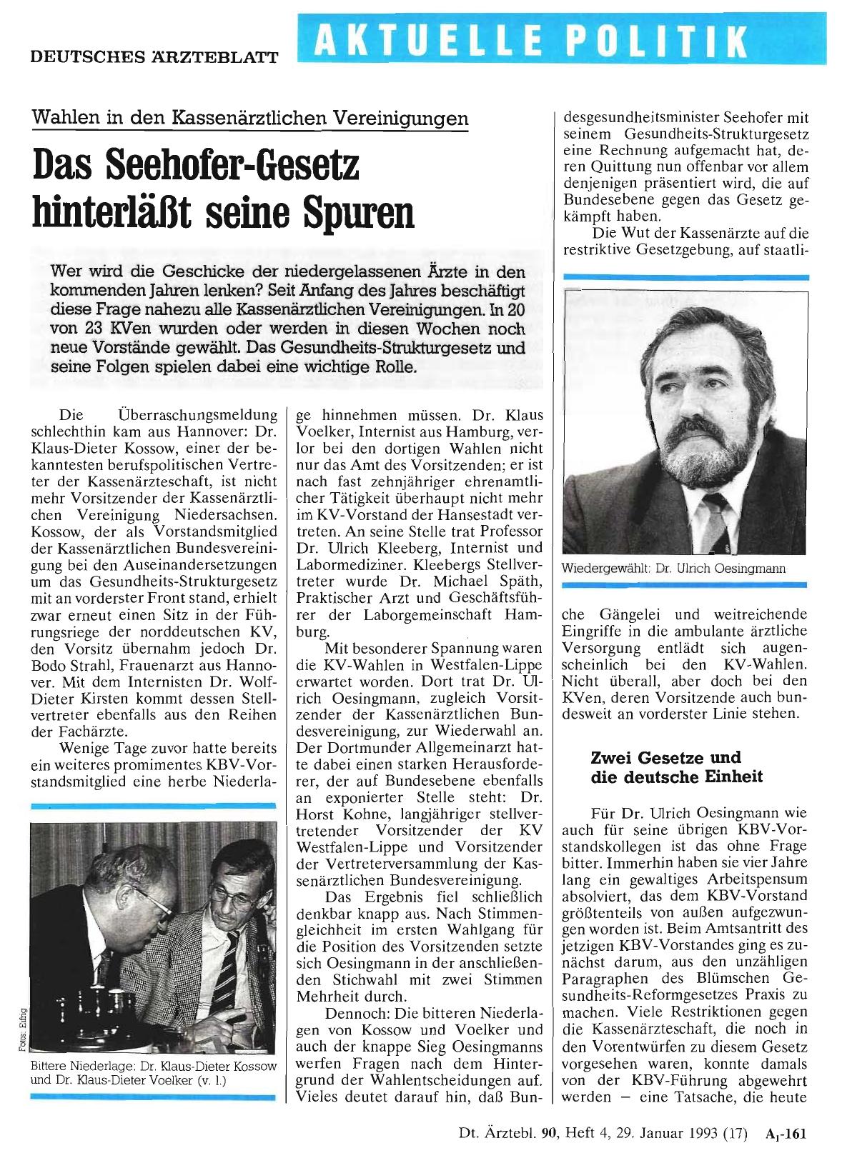 Vorschauseite 1: Wahlen in den Kassenärztlichen Vereinigungen: Das Seehofer-Gesetz hinterläßt seine Spuren