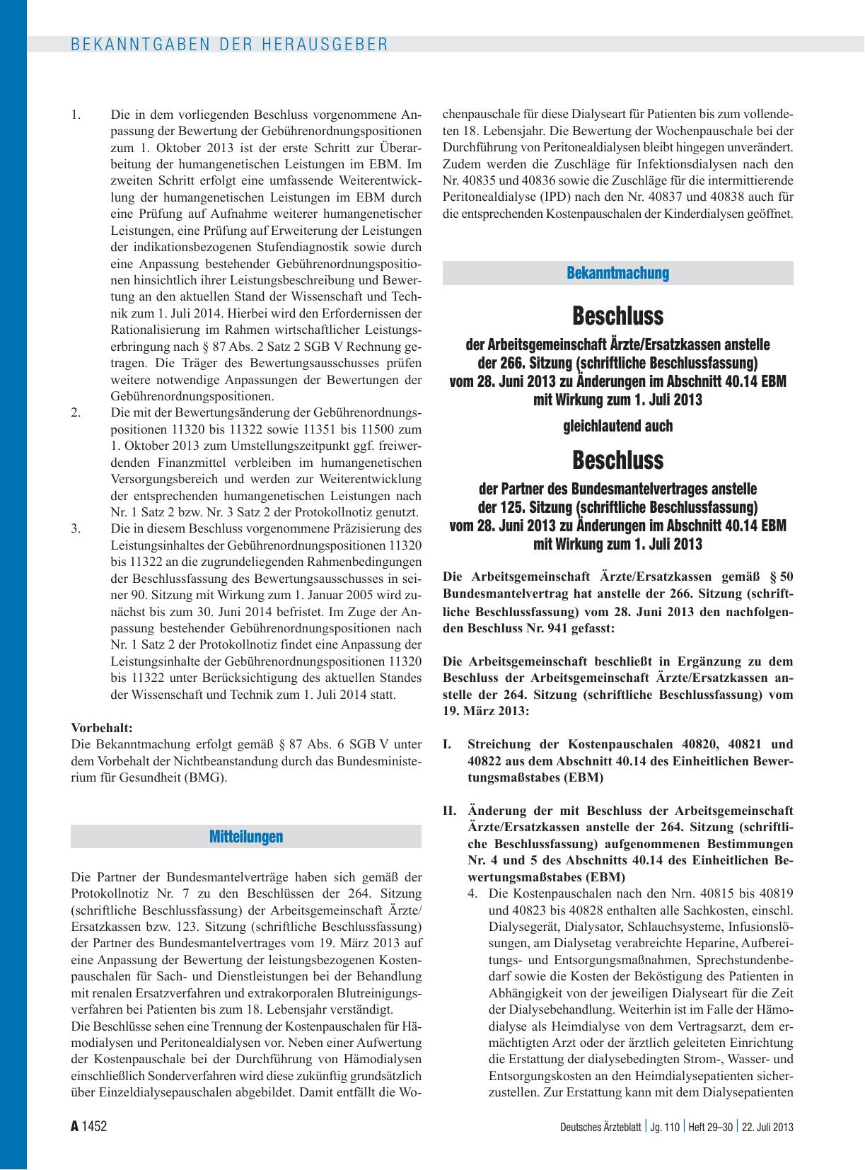 Vorschauseite 1: Beschluss der Arbeitsgemeinschaft Ärzte/Ersatzkassen anstelle der 266. Sitzung (schriftliche Beschlussfassung) vom 28. Juni 2013 zu Änderungen im Abschnitt 40. 14 EBM mit Wirkung…