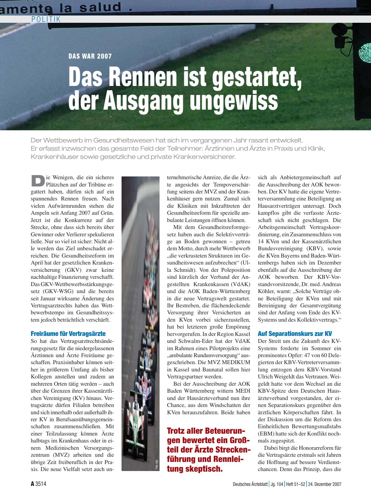 Vorschauseite 1: Das war 2007: Das Rennen ist gestartet, der Ausgang ungewiss