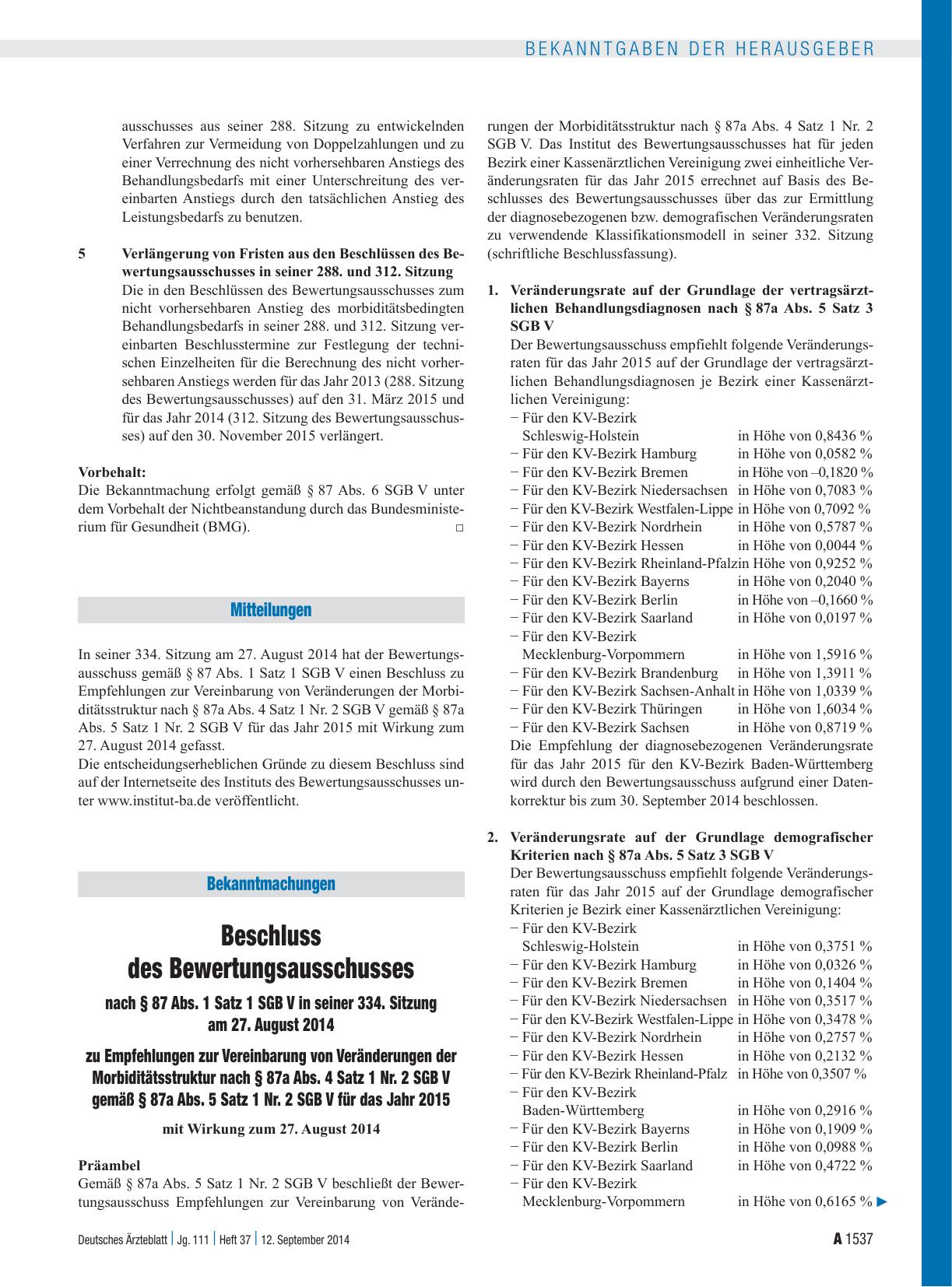 Vorschauseite 1: Beschluss des Bewertungsausschusses nach § 87 Abs. 1 Satz 1 SGB V in seiner 334. Sitzung am 27. August 2014 zu Empfehlungen zur Vereinbarung von Veränderungen der Morbiditätsstruk…