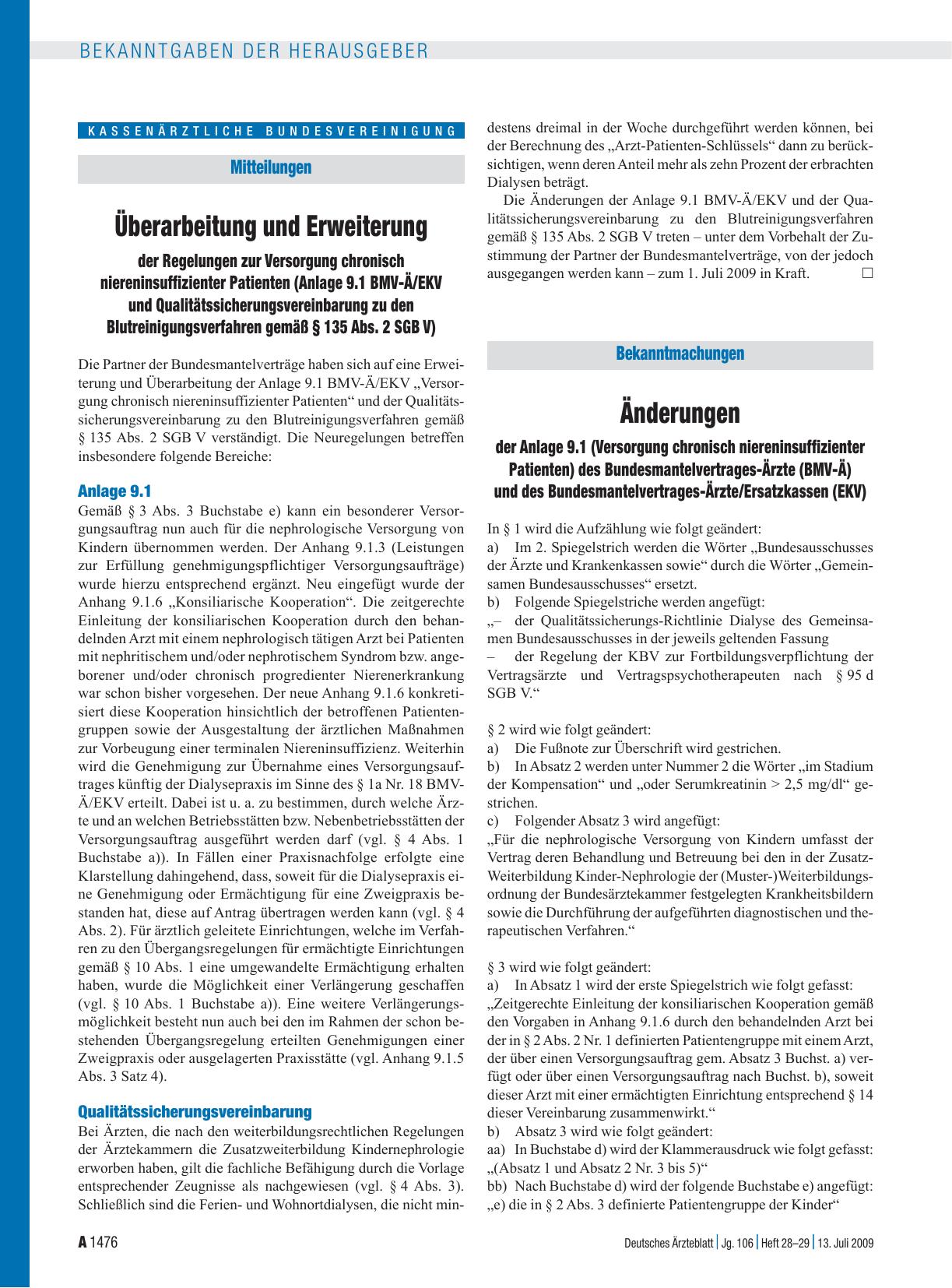 Vorschauseite 1: Mitteilungen: Überarbeitung und Erweiterung der Regelungen zur Versorgung chronisch niereninsuffizienter Patienten (Anlage 9. 1 BMV-Ä/EKV und Qualitätssicherungsvereinbarung zu de…