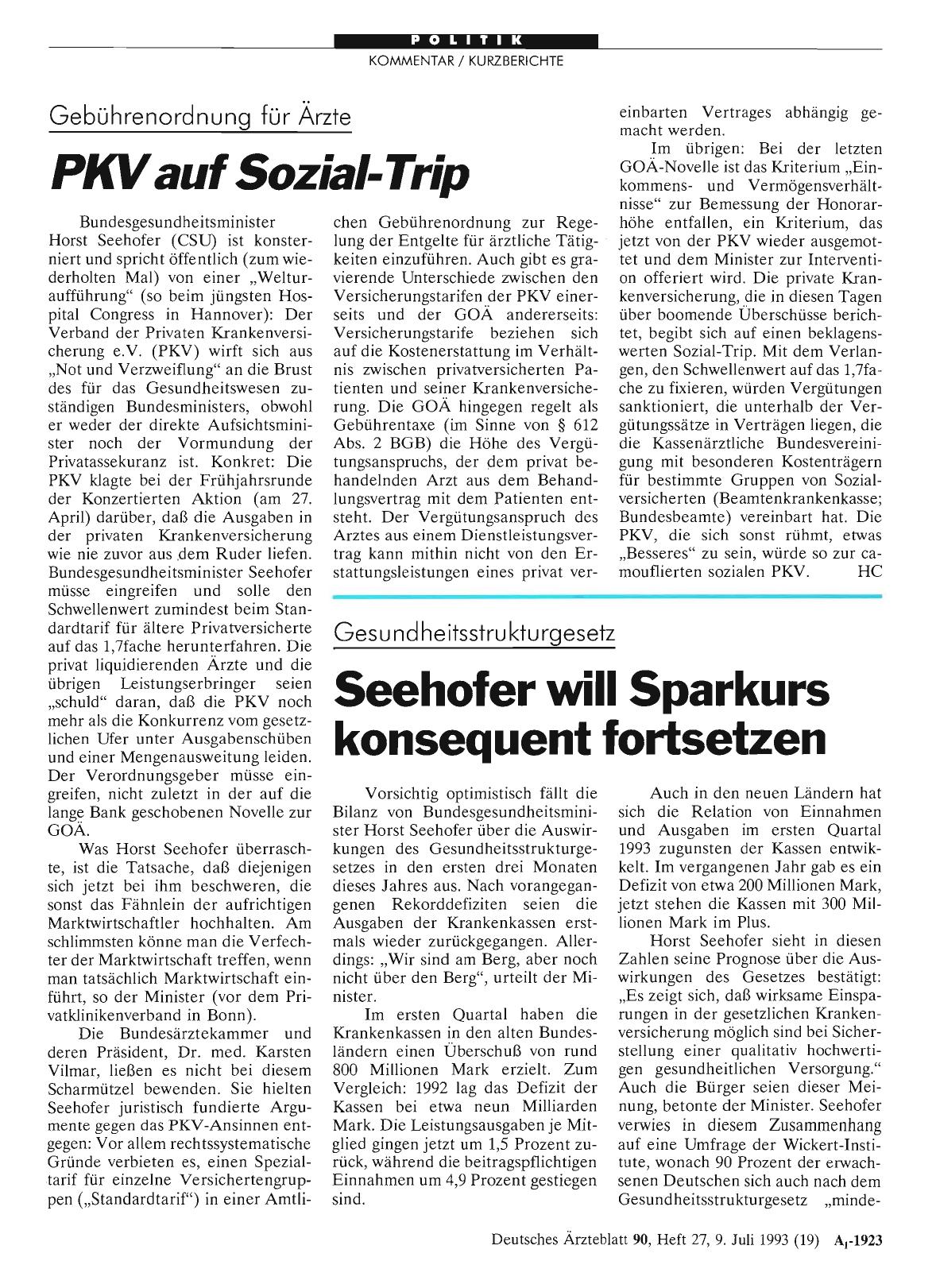 Vorschauseite 1: Gesundheitsstrukturgesetz: Seehofer will Sparkurs konsequent fortsetzen