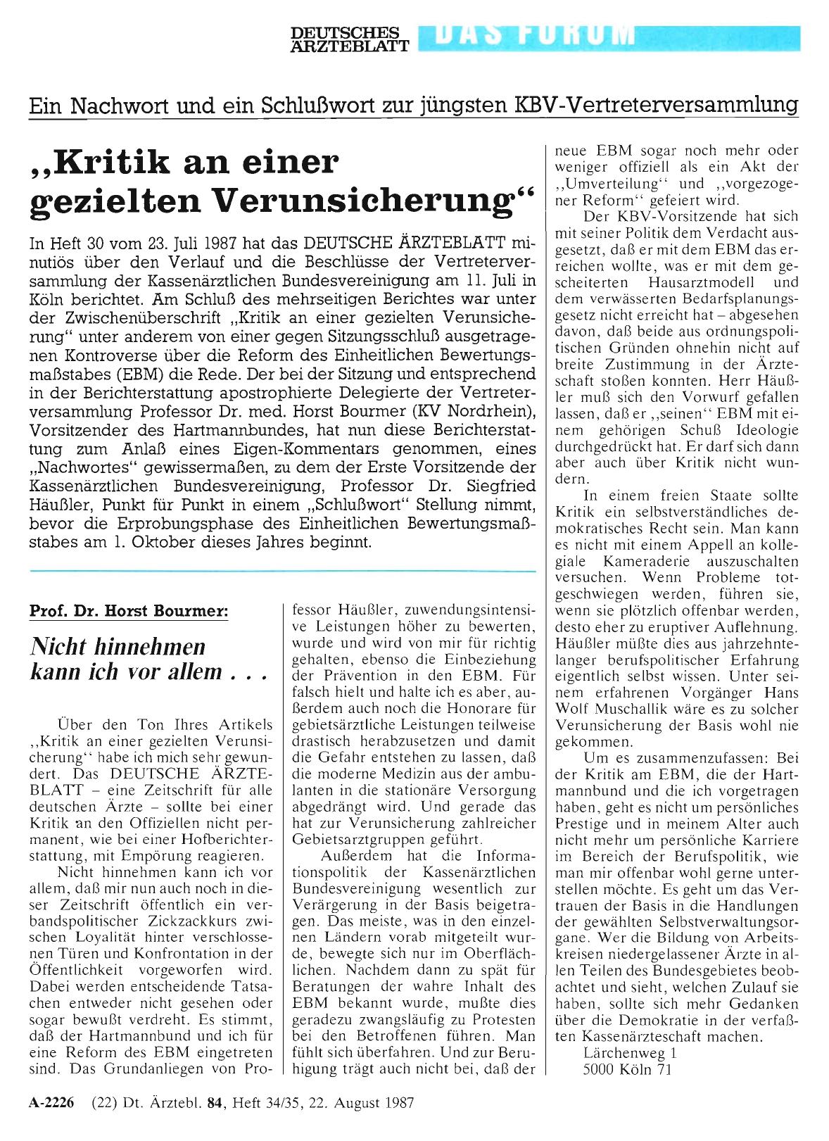 Vorschauseite 1: Ein Nachwort und ein Schlußwort zur jüngsten KBV-Vertreterversammlung: „Kritik an einer gezielten Verunsicherung“: Nicht hinnehmen kann ich vor allem. ..