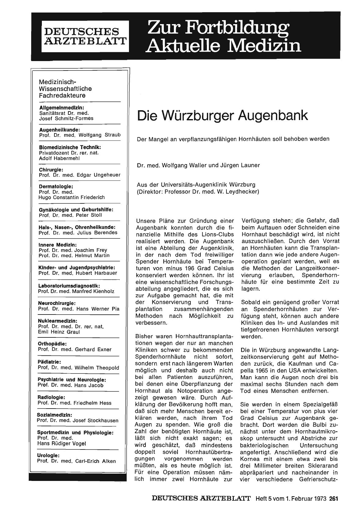 Vorschauseite 1: Die Würzburger Augenbank: Der Mangel an verpflanzungsfähigen Hornhäuten soll behoben werden