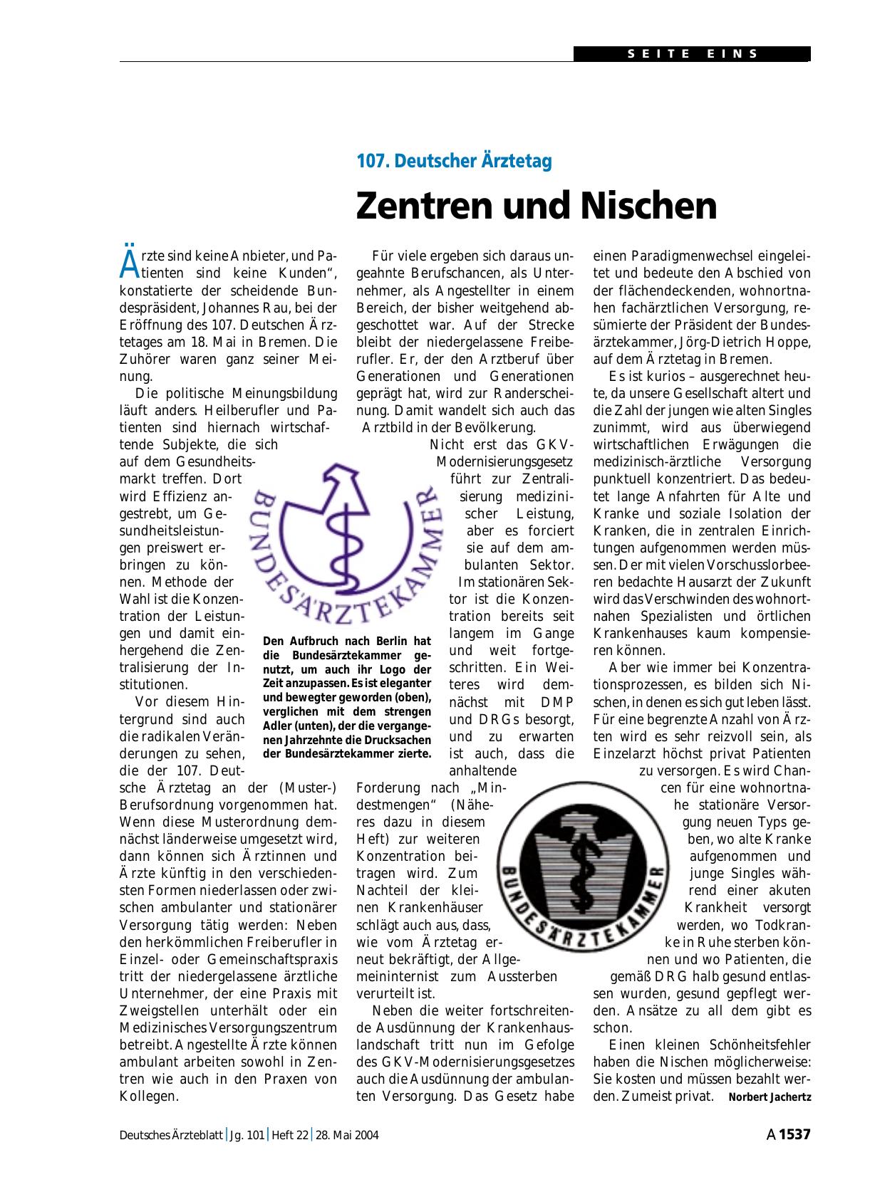 Vorschauseite 1: 107. Deutscher Ärztetag: Zentren und Nischen