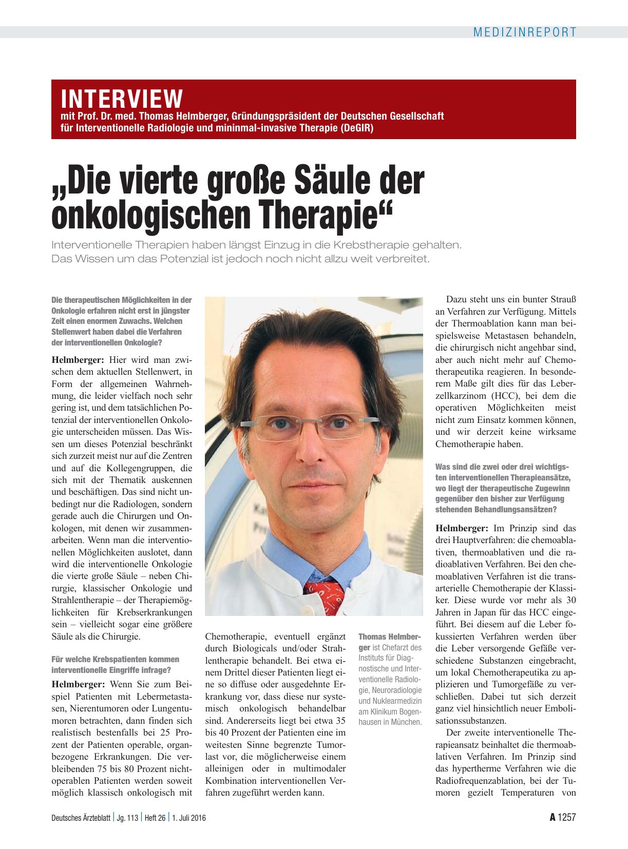 Vorschauseite 1: Interview mit Prof. Dr. med. Thomas Helmberger, Gründungspräsident der Deutschen Gesellschaft für Interventionelle Radiologie und mininmal-invasive Therapie (DeGIR): „Die vierte g…