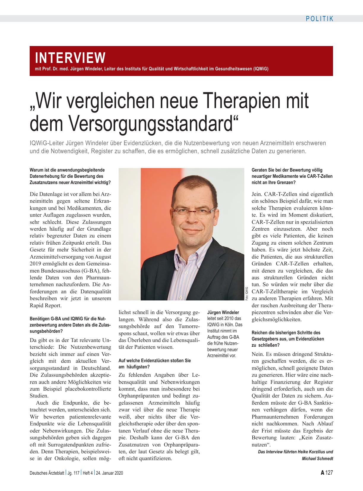 Vorschauseite 1: Interview mit Prof. Dr. med. Jürgen Windeler, Leiter des Instituts für Qualität und Wirtschaftlichkeit im Gesundheitswesen (IQWiG): „Wir vergleichen neue Therapien mit dem Versorg…
