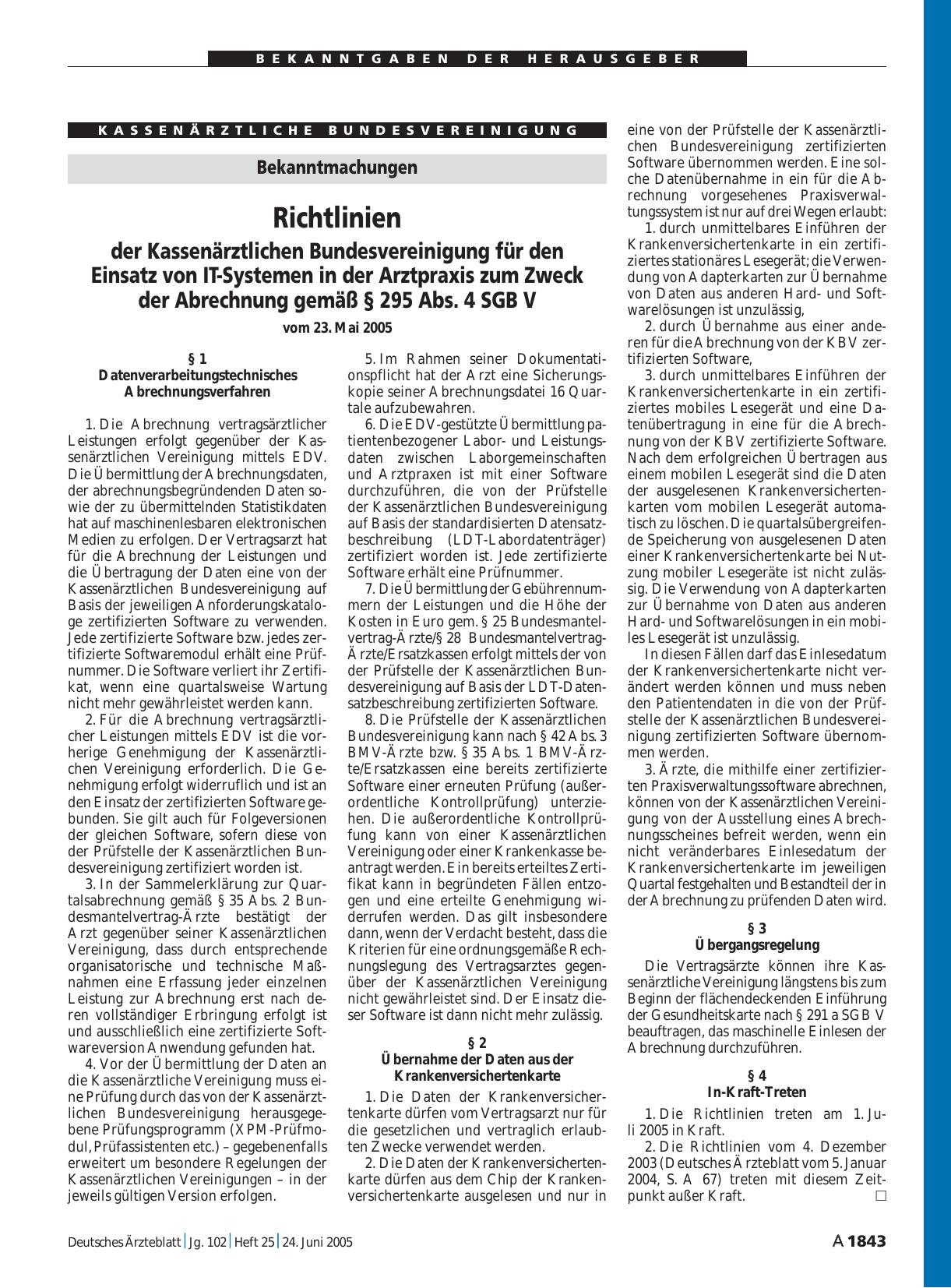 Vorschauseite 1: Bekanntmachungen: Richtlinien der Kassenärztlichen Bundesvereinigung für den Einsatz von IT-Systemen in der Arztpraxis zum Zweck der Abrechnung gemäß § 295 Abs. 4 SGB V vom 23. Ma…