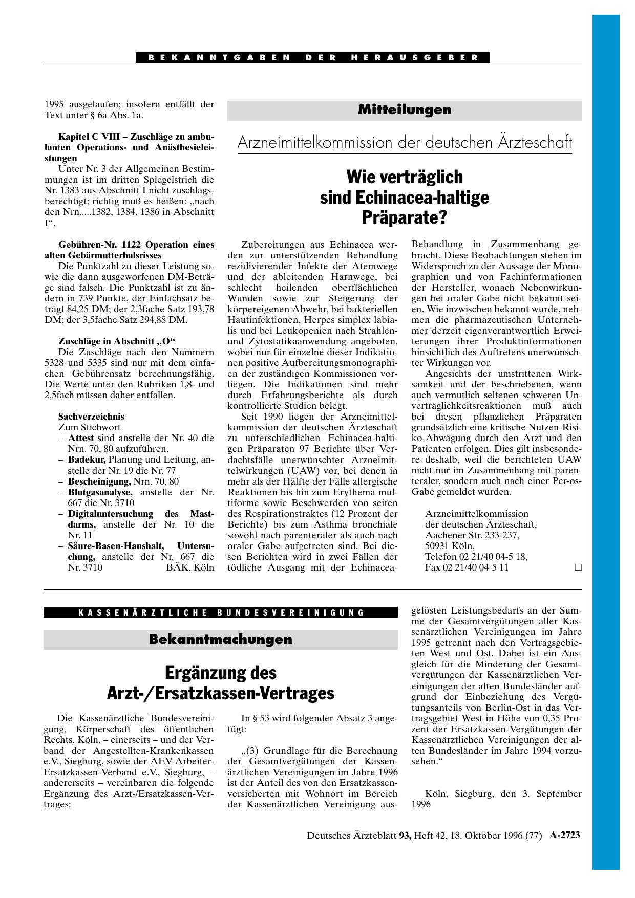 Vorschauseite 1: Mitteilungen: Arzneimittelkommission der deutschen Ärzteschaft Wie verträglich sind Echinacea-haltige Präparate?