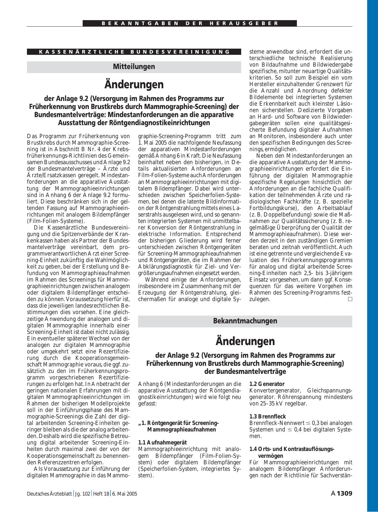 Vorschauseite 1: Mitteilungen: Änderungen der Anlage 9. 2 (Versorgung im Rahmen des Programms zur Früherkennung von Brustkrebs durch Mammographie-Screening) der Bundesmantelverträge: Mindestanford…