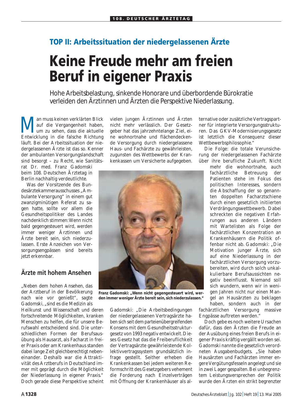 Vorschauseite 1: TOP II - Arbeitssituation der niedergelassenen Ärzte: Keine Freude mehr am freien Beruf in eigener Praxis