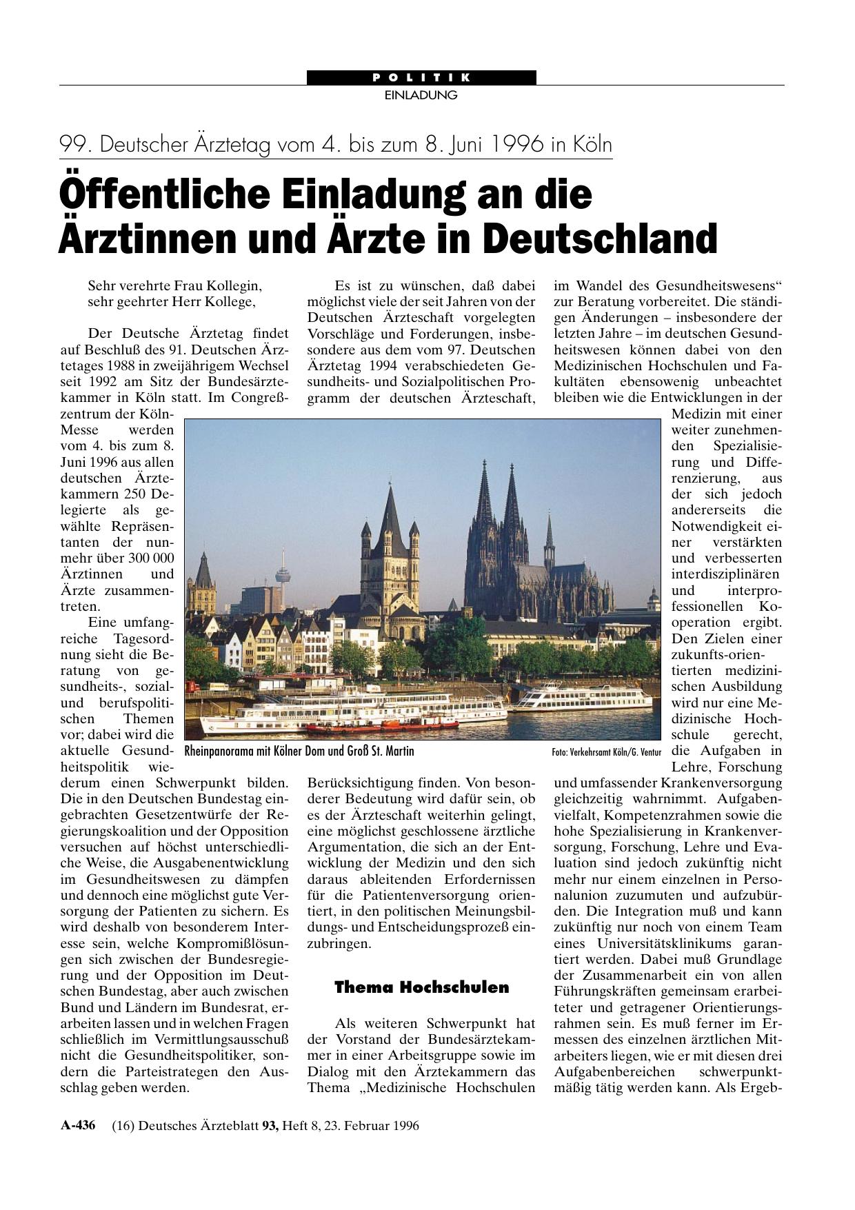 Vorschauseite 1: 99. Deutscher Ärztetag vom 4. bis zum 8. Juni 1996 in Köln: Öffentliche Einladung an die Ärztinnen und Ärzte in Deutschland