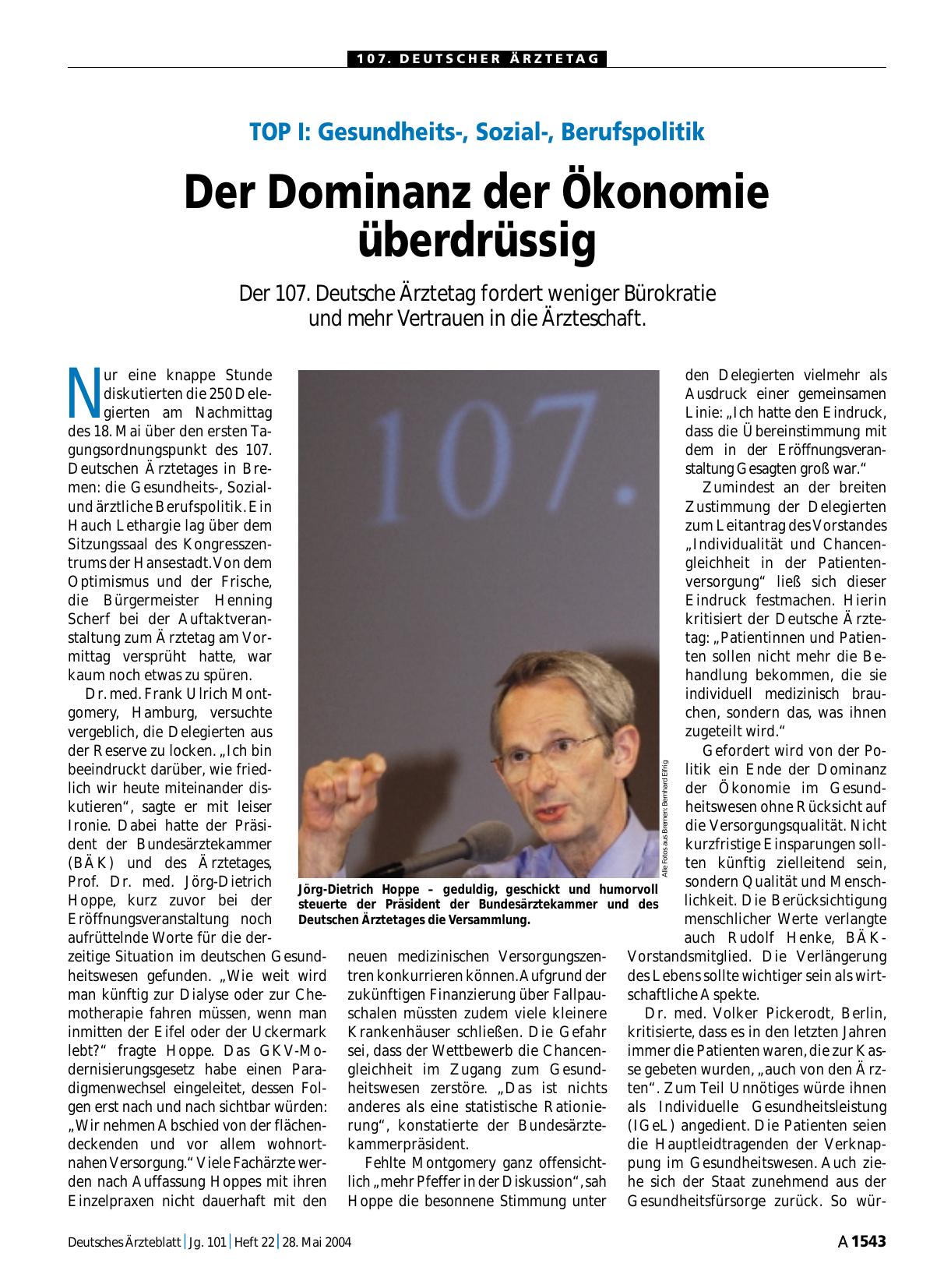 Vorschauseite 1: TOP I: Gesundheits-, Sozial-, Berufspolitik – Der Dominanz der Ökonomie überdrüssig