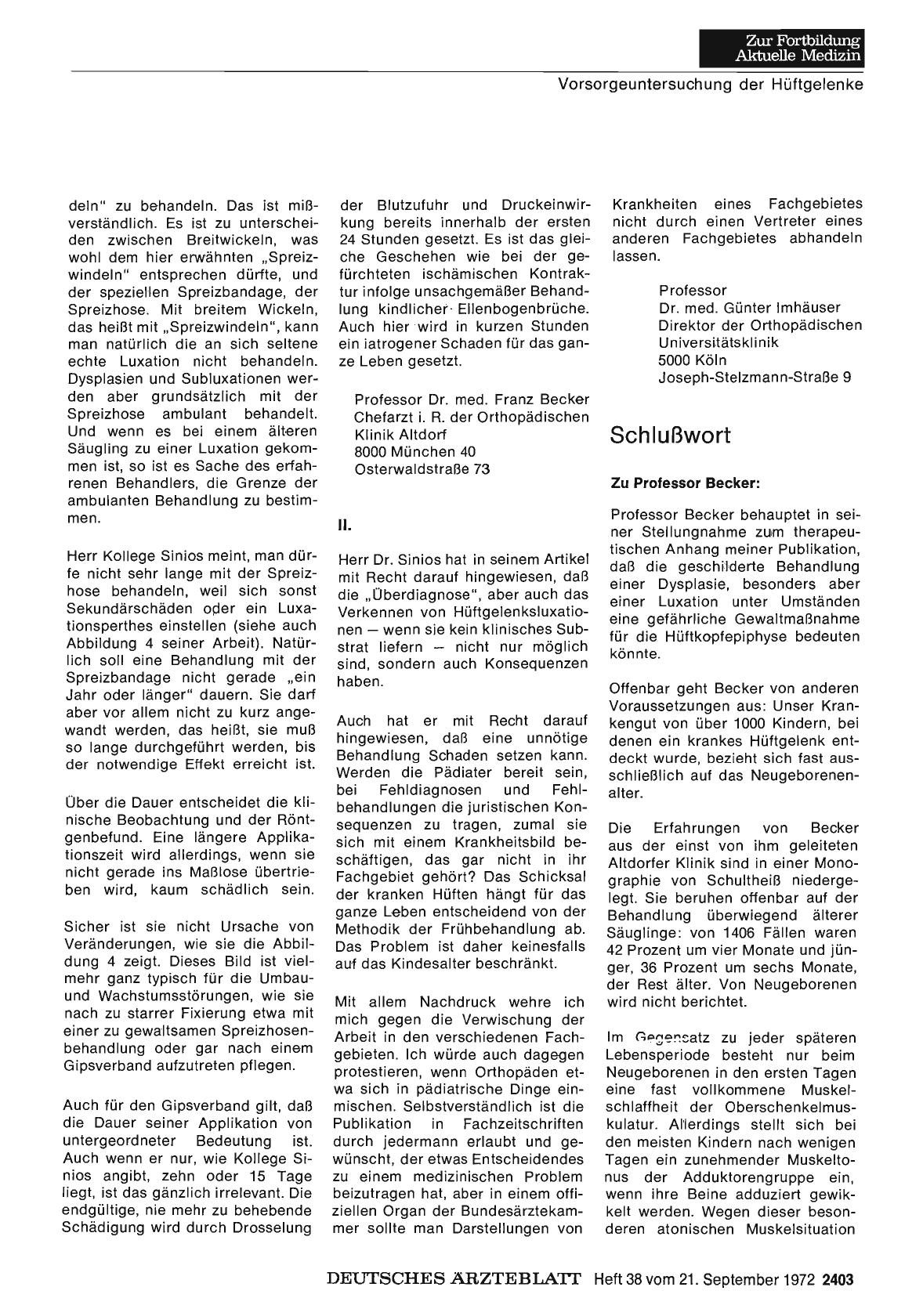 Vorschauseite 1: Vorsorgeuntersuchungen der Hüftgelenke bei Neugeborenen und Säuglingen: Schlußwort