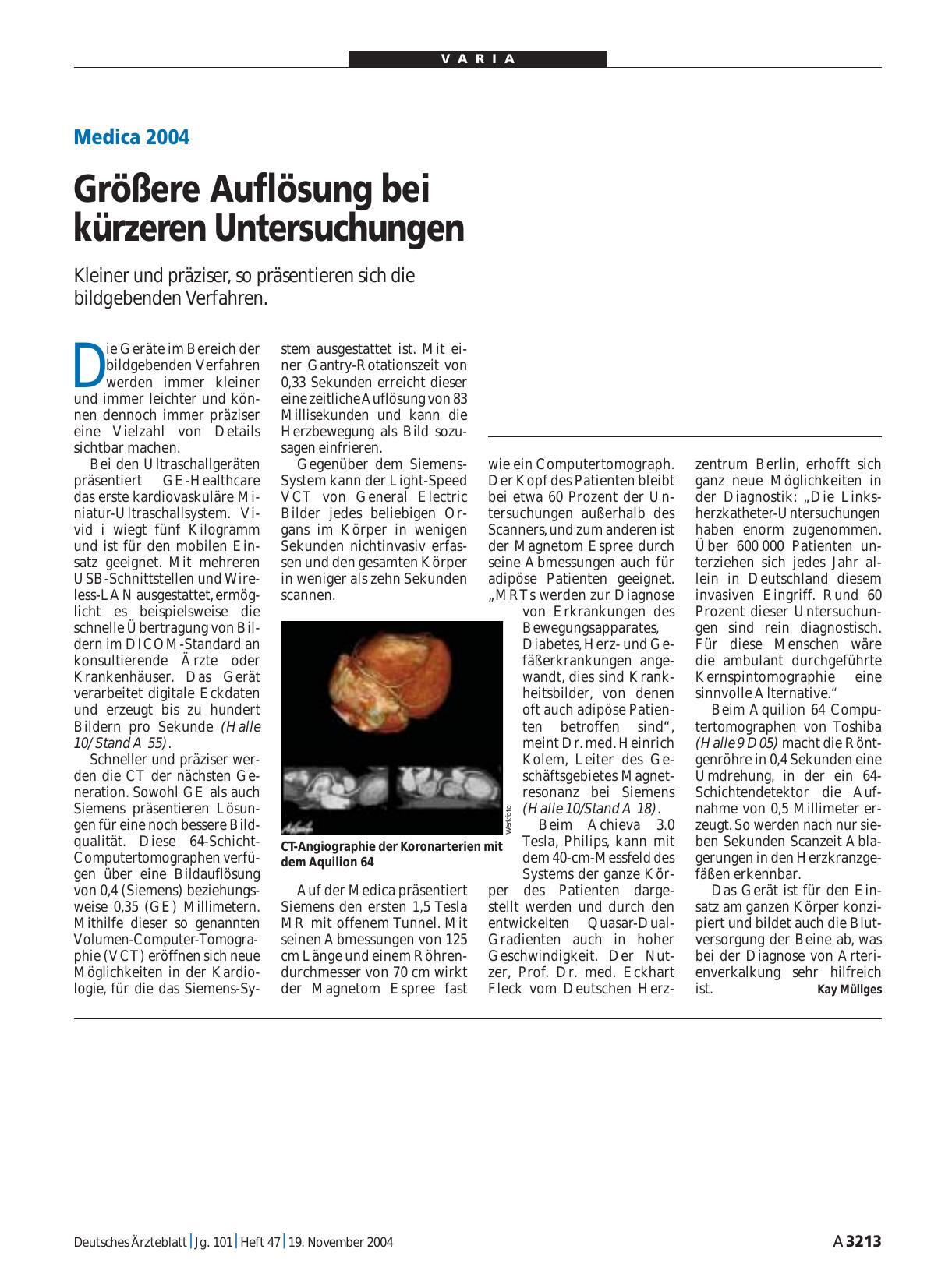 Vorschauseite 1: Medica 2004: Größere Auflösung bei kürzeren Untersuchungen