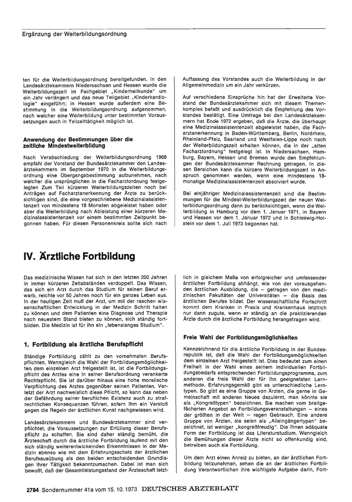 Vorschauseite 1: Bericht über das Jahr 1972/73: D. Ausbildung, Weiterbildung, Fortbildung: IV. Ärztliche Fortbildung