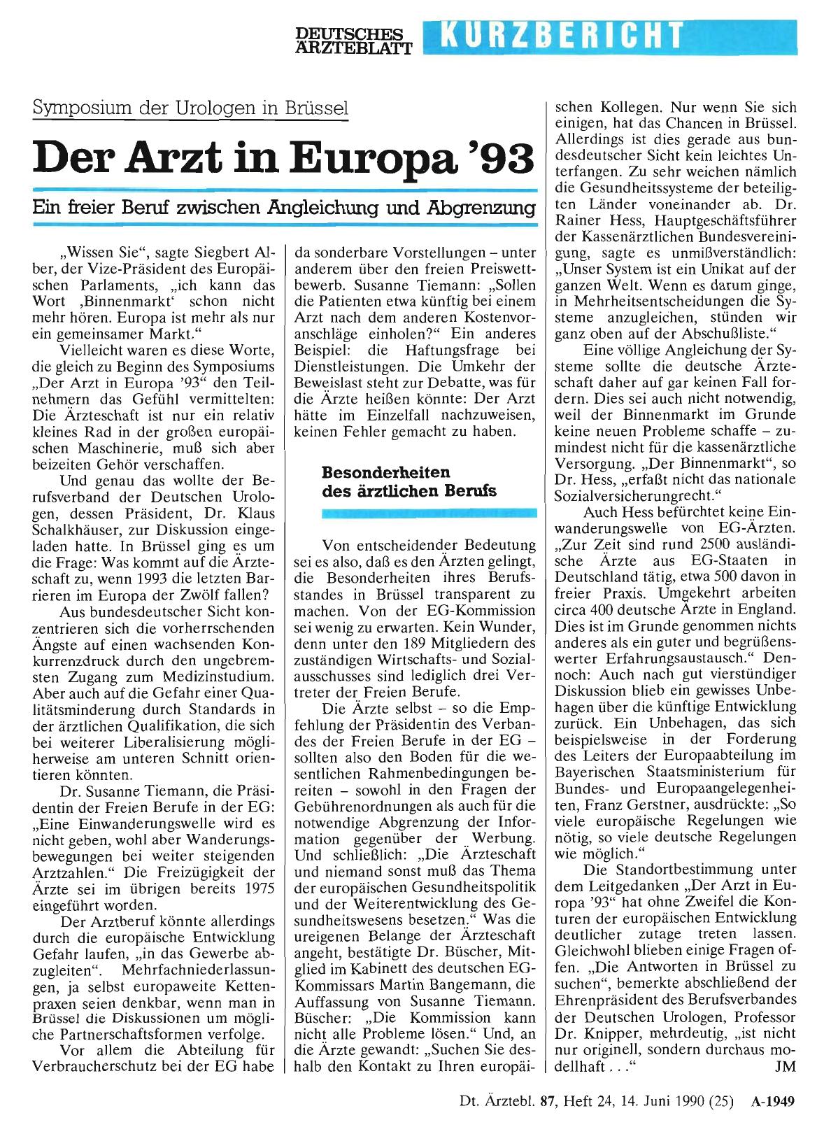 Vorschauseite 1: Symposium der Urologen in Brüssel: Der Arzt in Europa '93